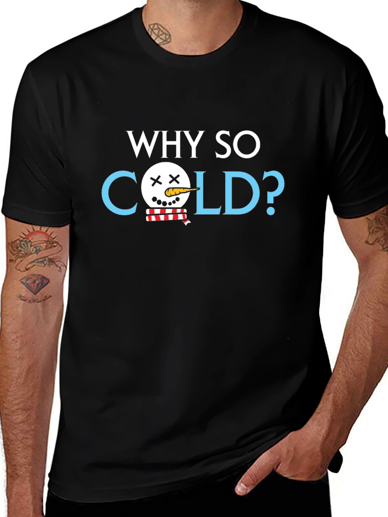 Variant 27 of Why So Cold? Graphic Tee - Humorous Winter Shirt