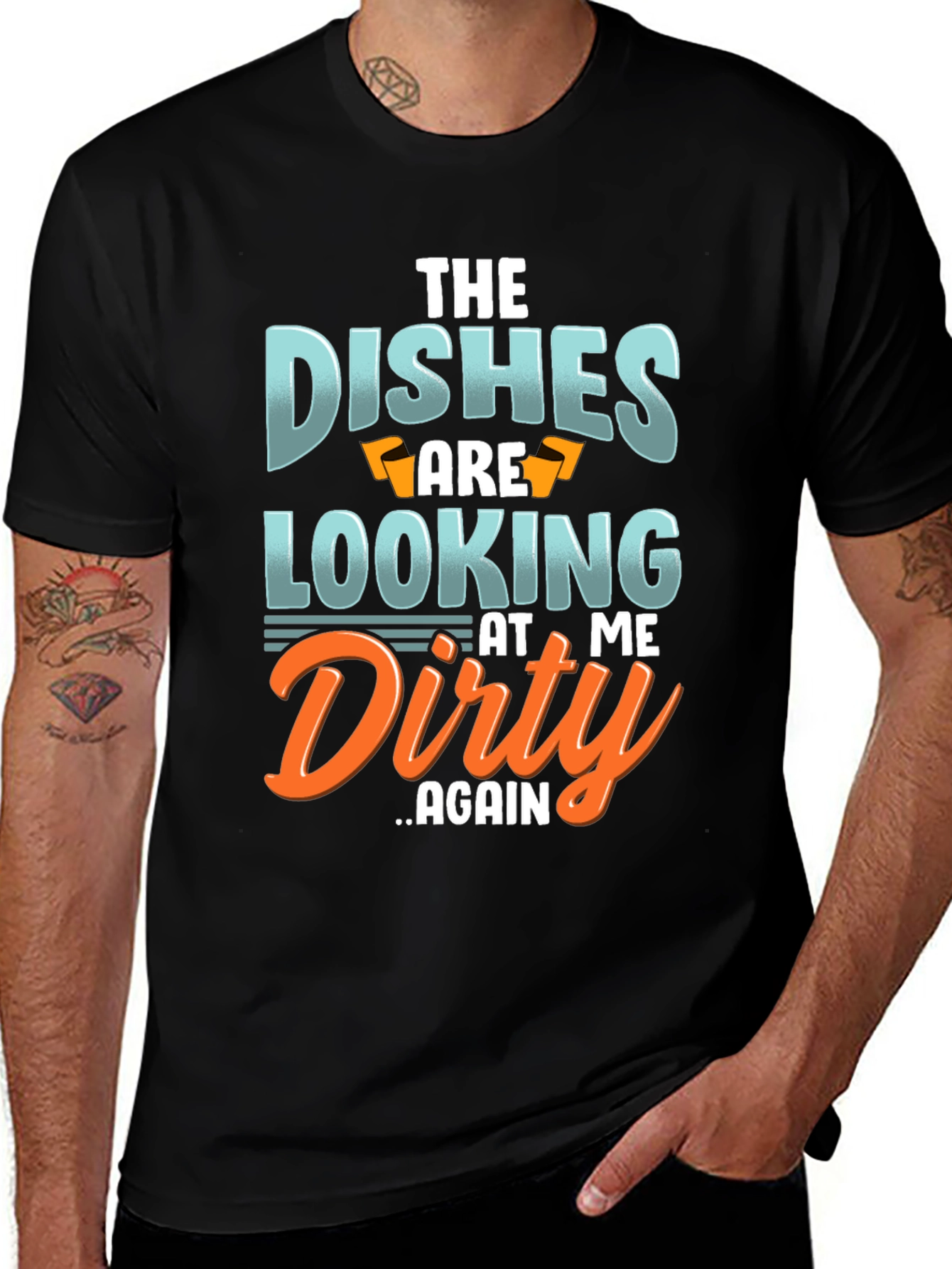 Variant 3 of Funny Dishwashing T-Shirt - The Dishes Are Looking At Me Dirty Again