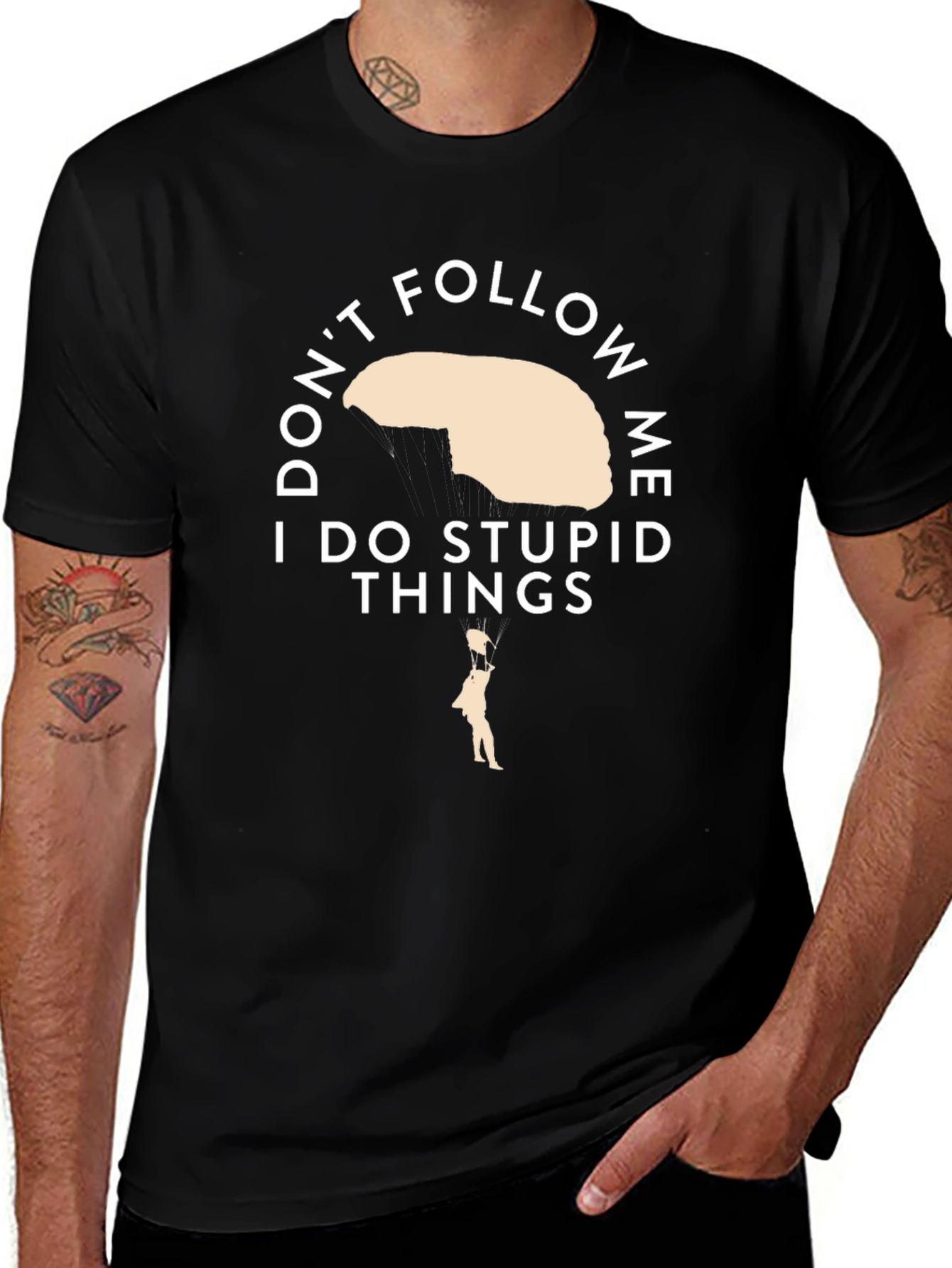Variant 29 of Don't Follow Me I Do Stupid Things T-Shirt