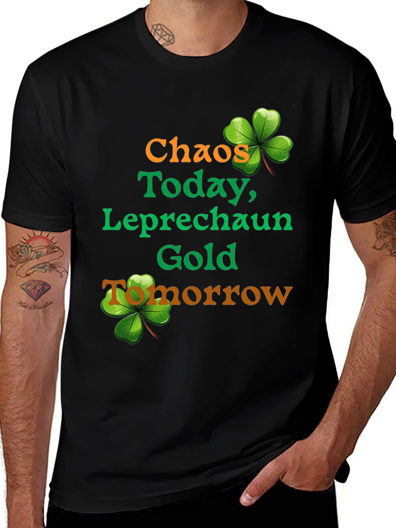 Chaos Today Leprechaun Gold St. Patrick's Day T-Shirt