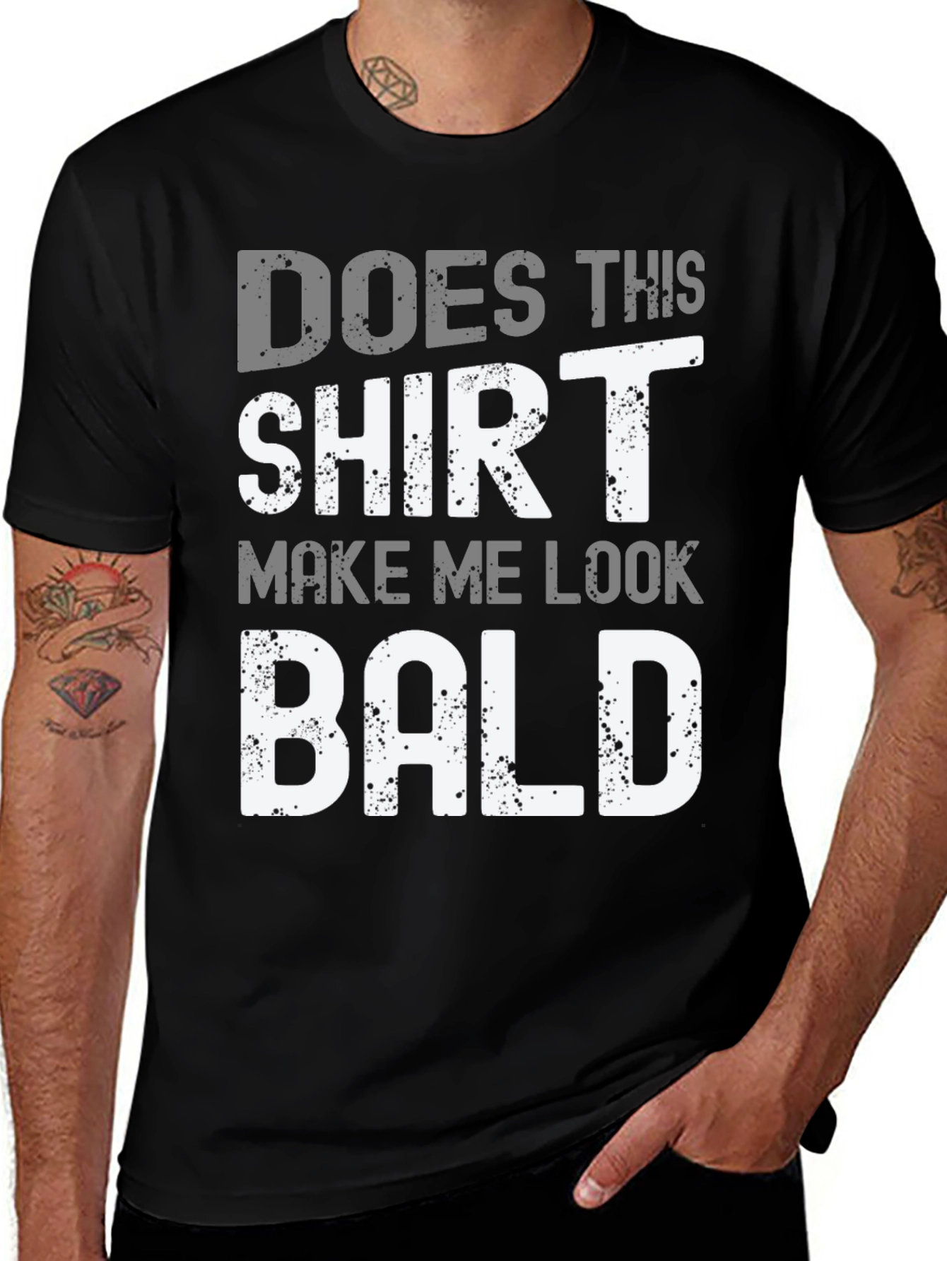 Funny Bald T-Shirt - "Does This Shirt Make Me Look Bald?"