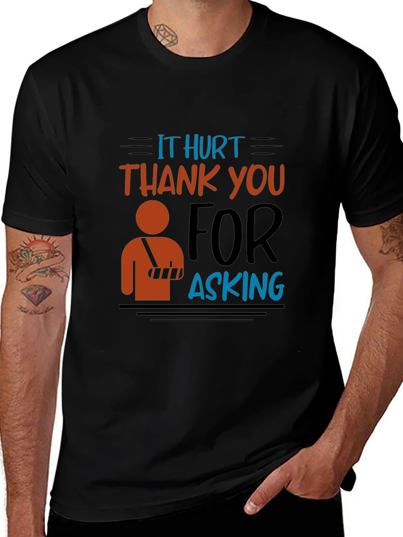 Variant 27 of It Hurt Thank You for Asking Funny Graphic T-Shirt