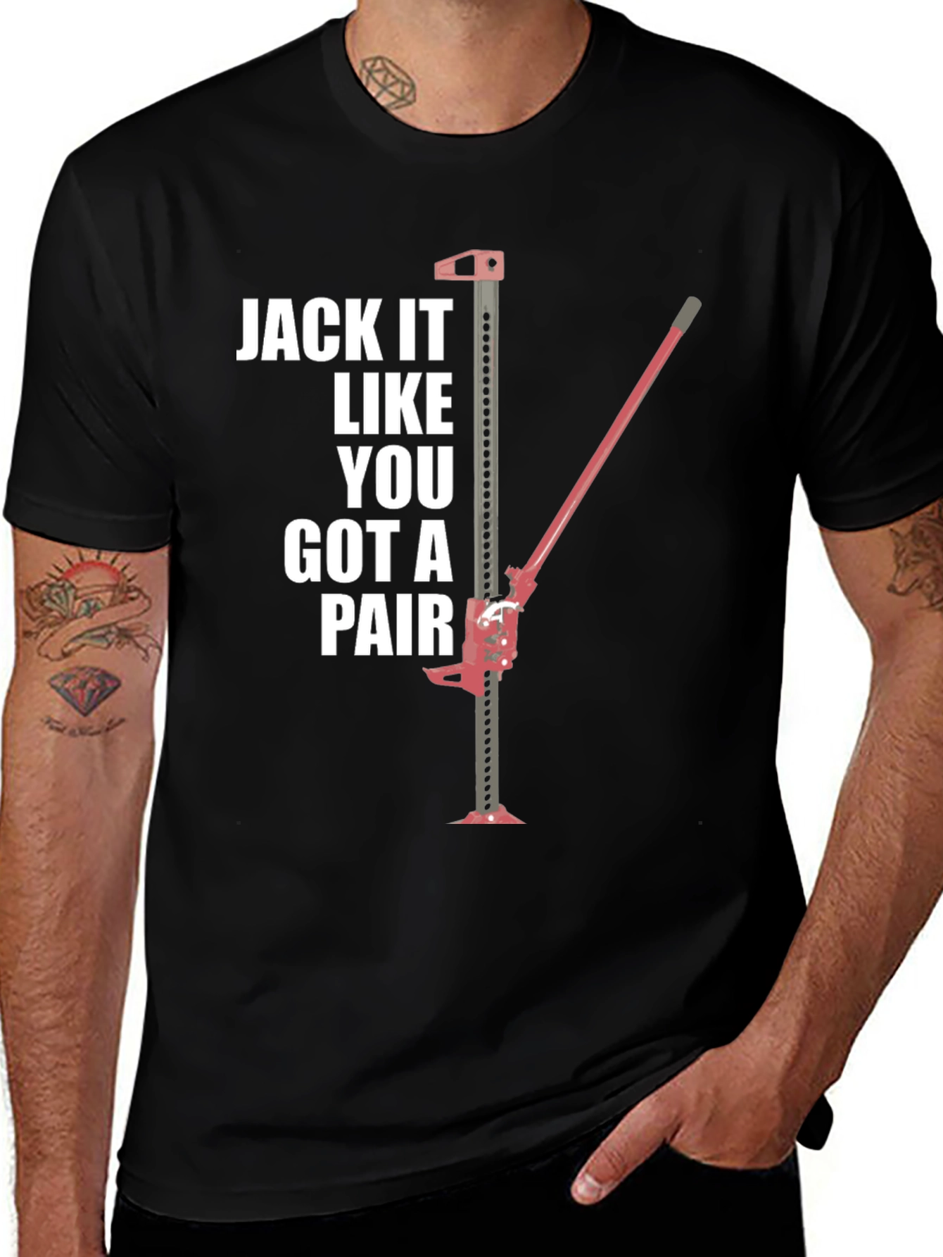 Jack It Like You Got A Pair T-Shirt Funny Gift