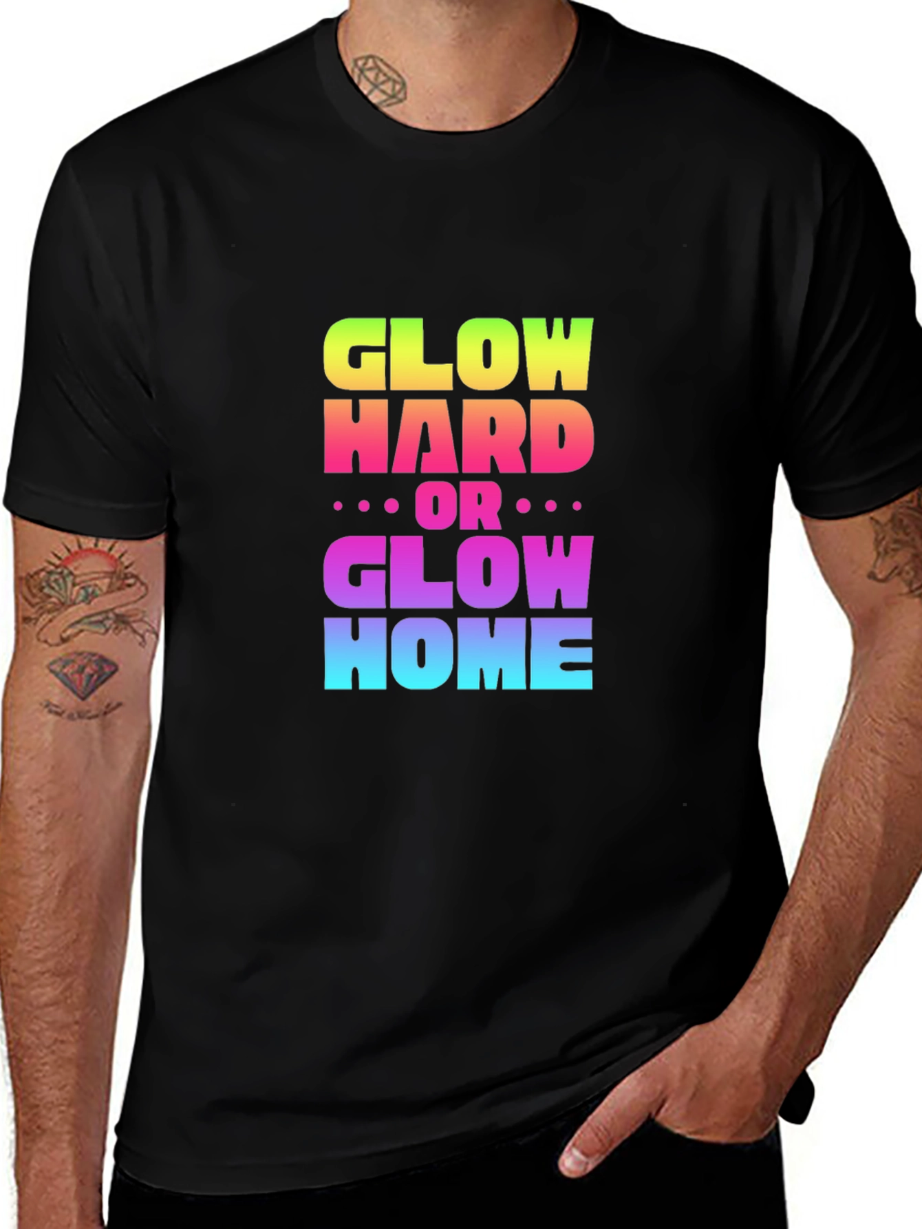 Variant 30 of Glow Hard or Glow Home Black T-Shirt