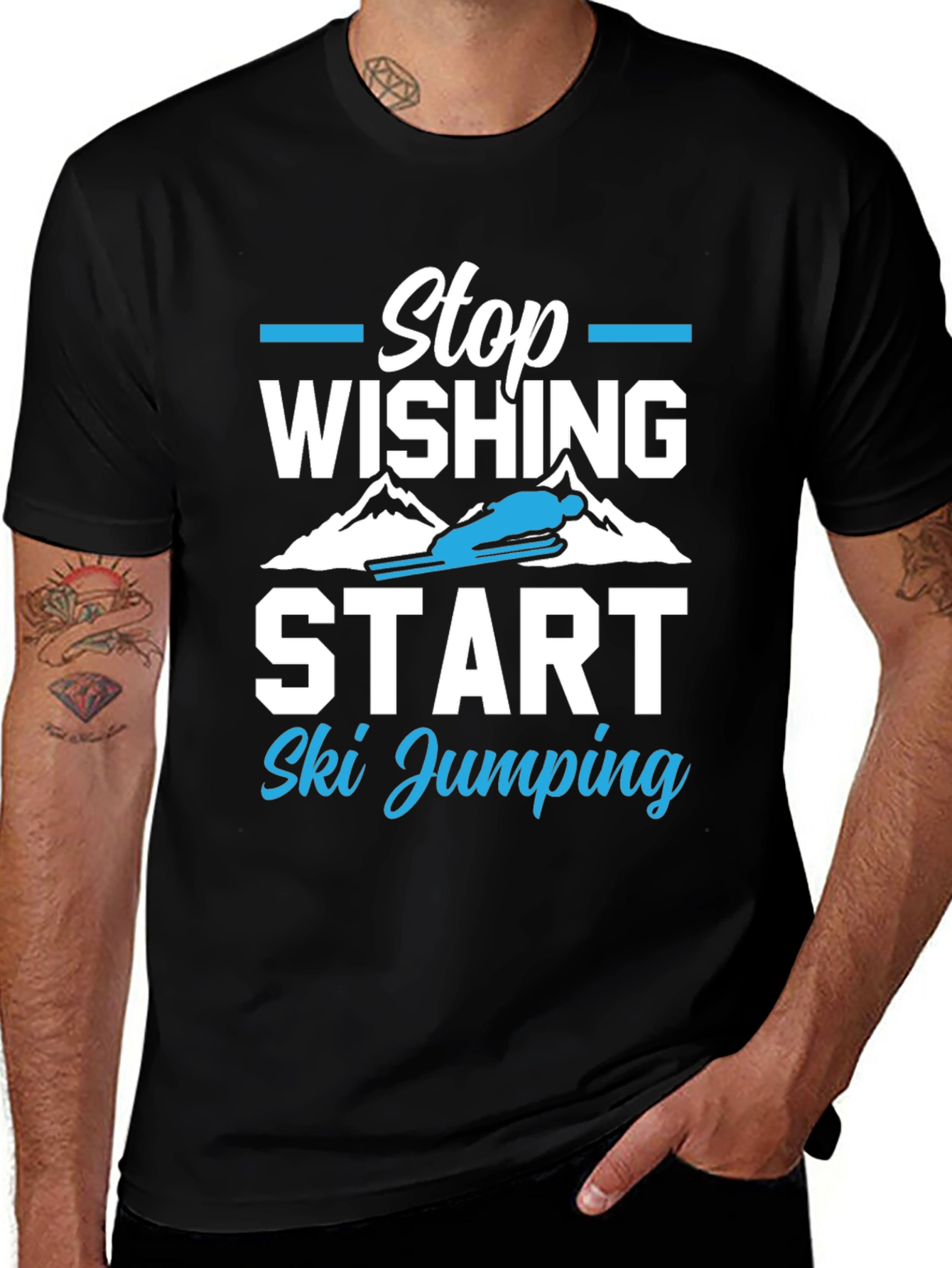 Variant 15 of Stop Wishing Start Ski Jumping Black T-Shirt