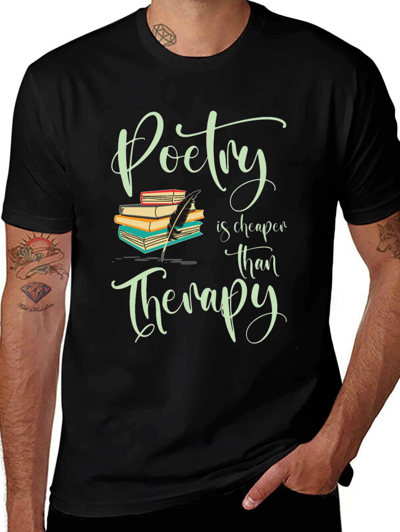 Variant 24 of Poetry is Cheaper Than Therapy Graphic Tee