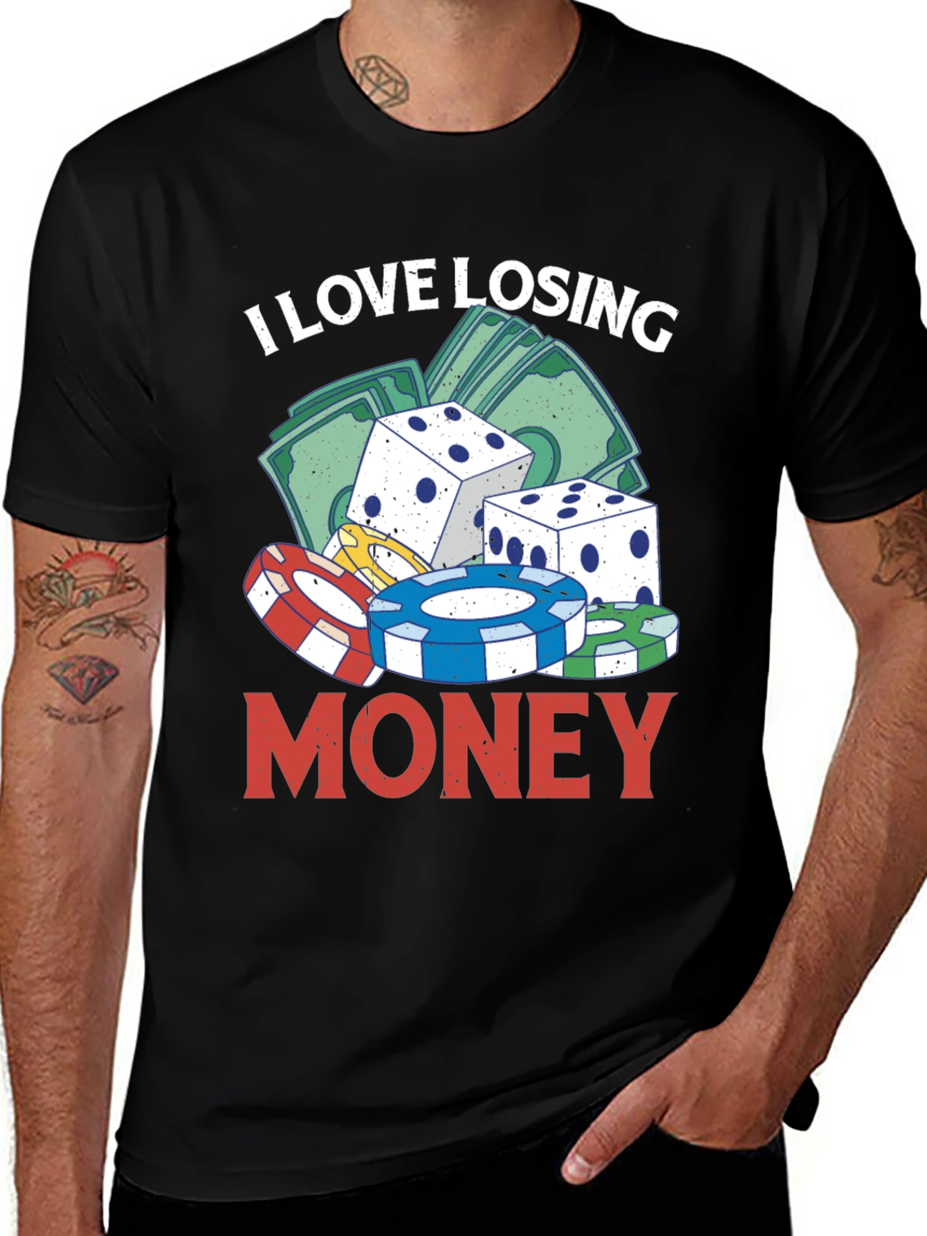 Variant 27 of I Love Losing Money Funny Casino T-Shirt