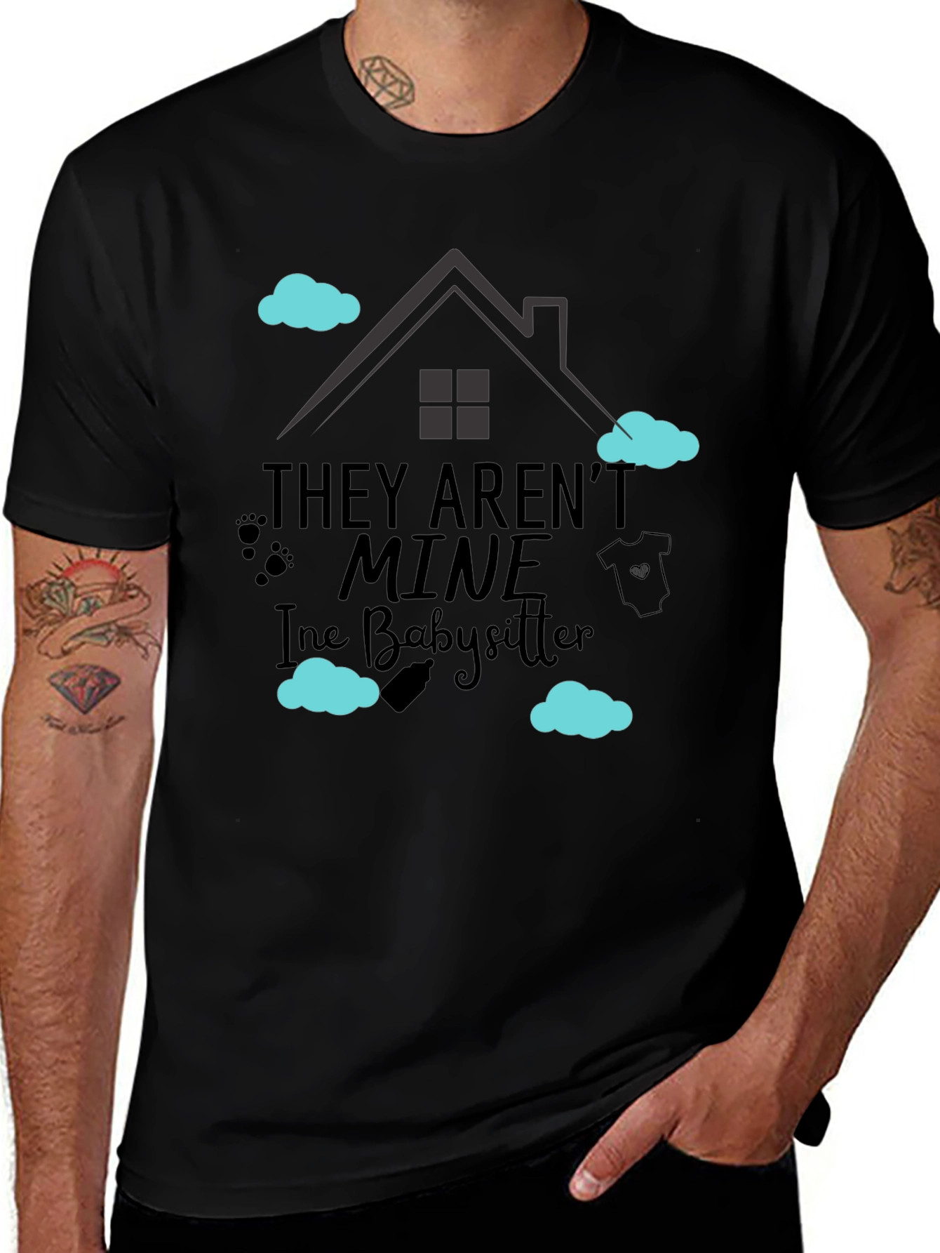 Variant 17 of They Aren't Mine Babysitter Tee