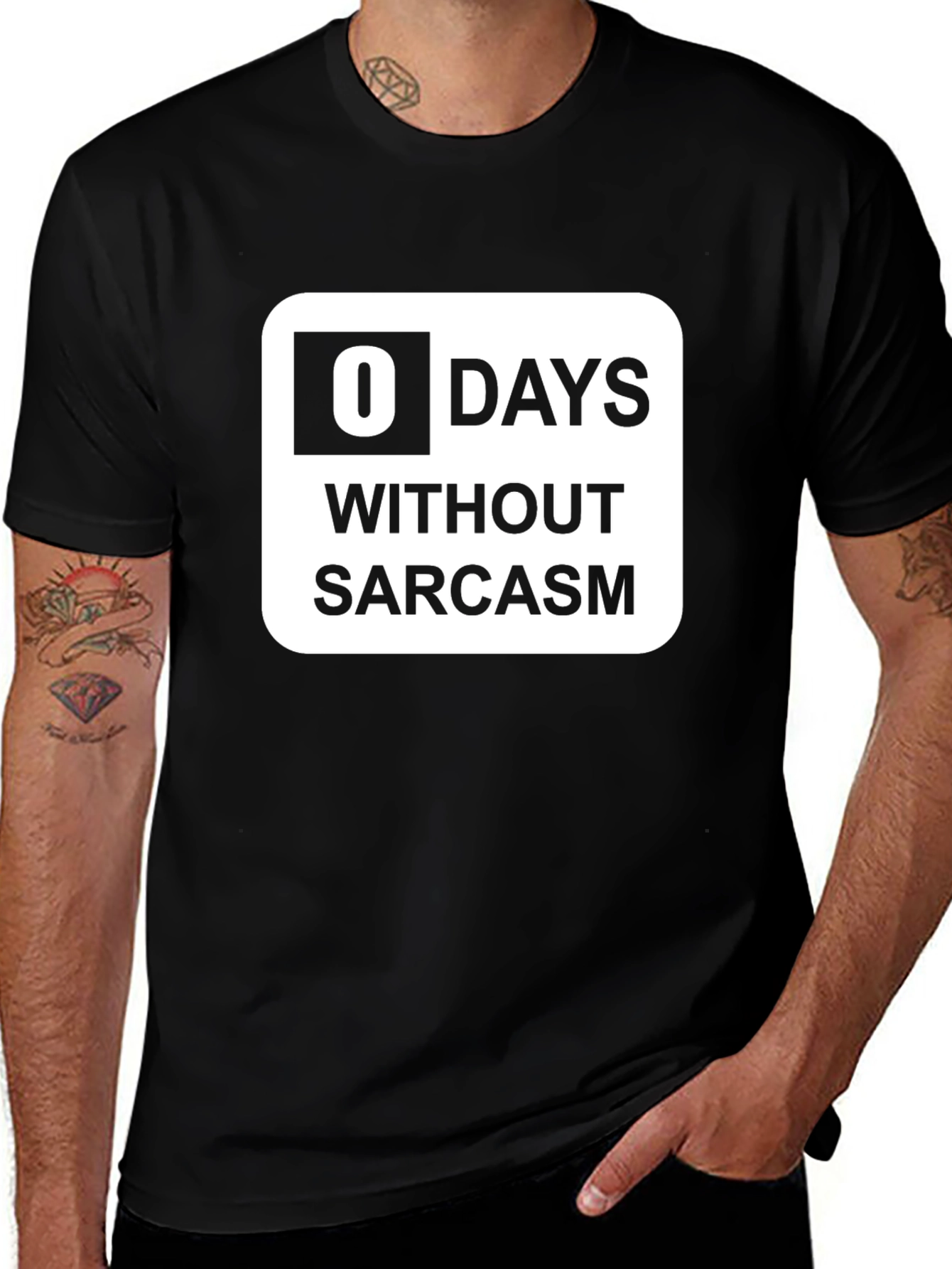Variant 27 of Funny Sarcasm T-Shirt: 0 Days Without Sarcasm Graphic Tee