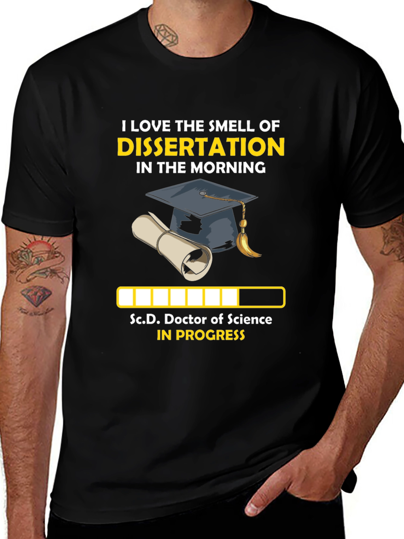 Variant 7 of Dissertation In Progress T-Shirt - Doctor of Science Gift