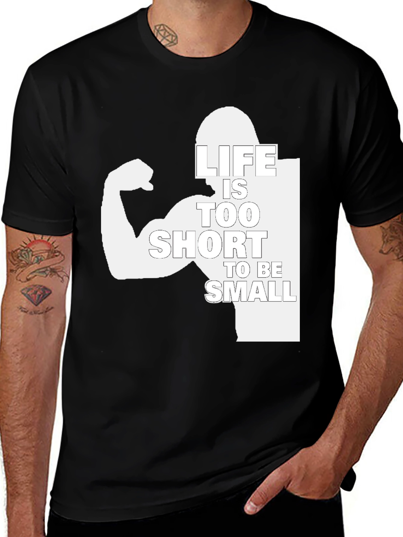 Variant 18 of Life Is Too Short To Be Small Black T-Shirt