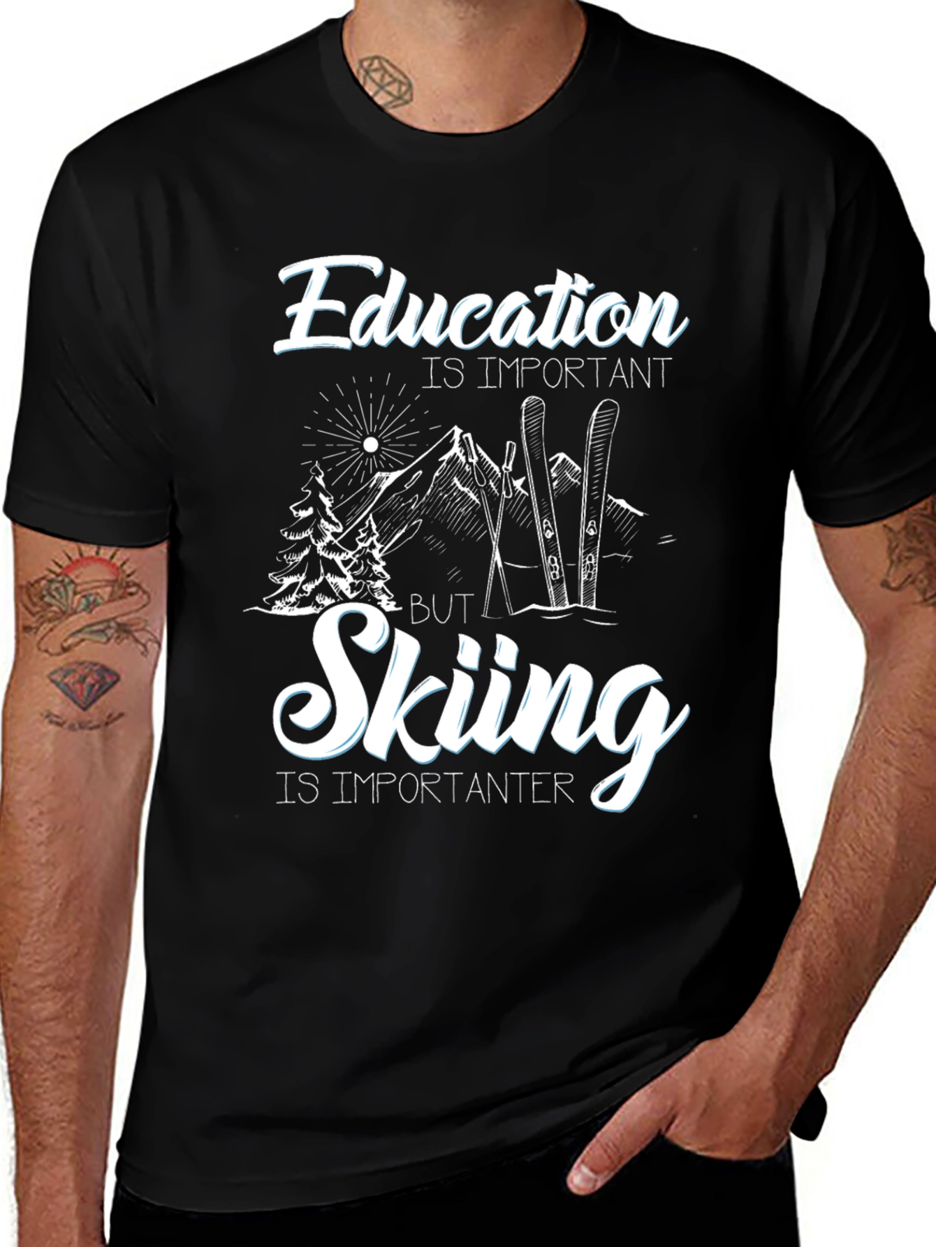 Variant 19 of Funny Skiing T-Shirt: Education vs. Skiing