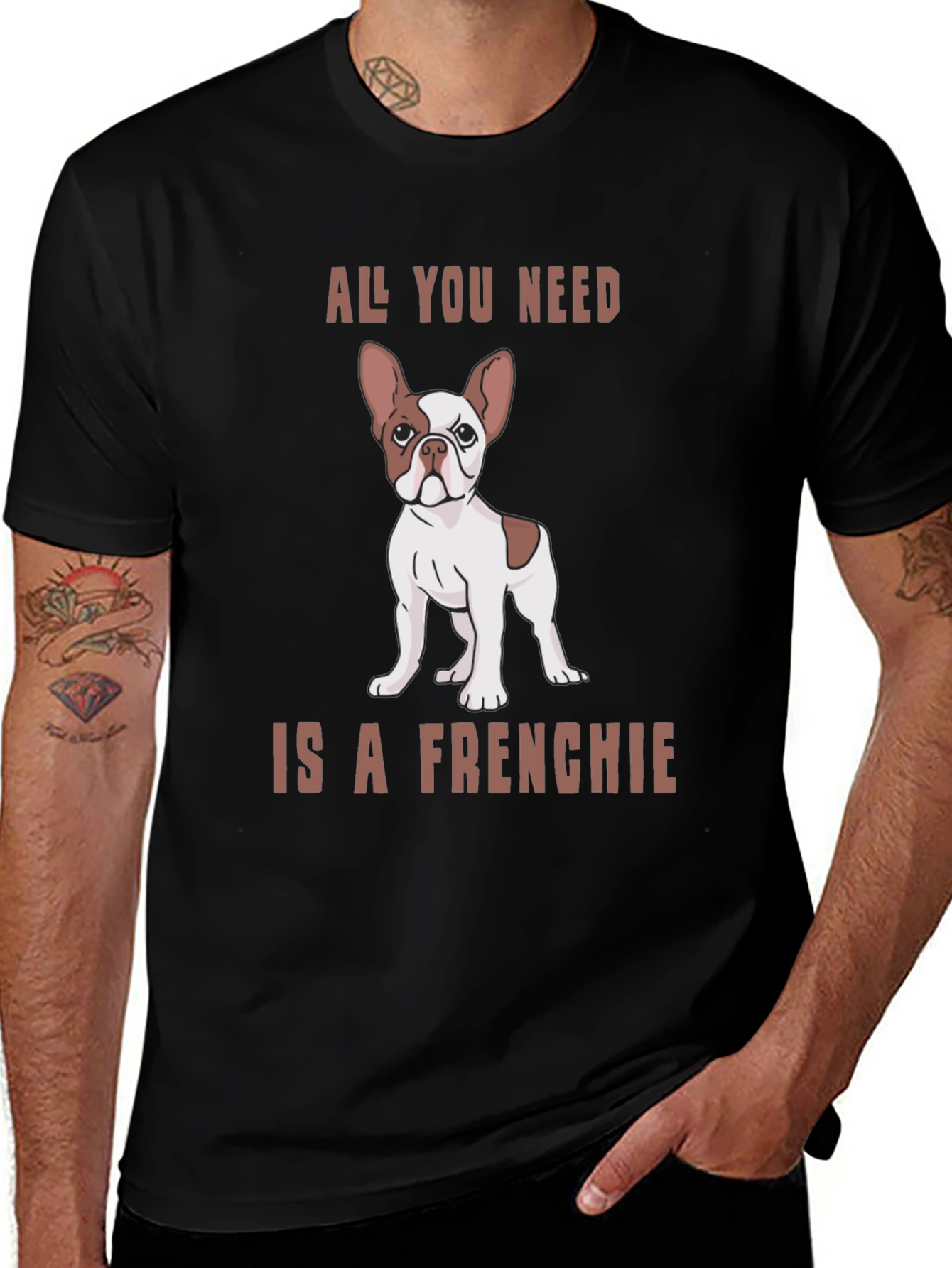 All You Need is a Frenchie Graphic Tee