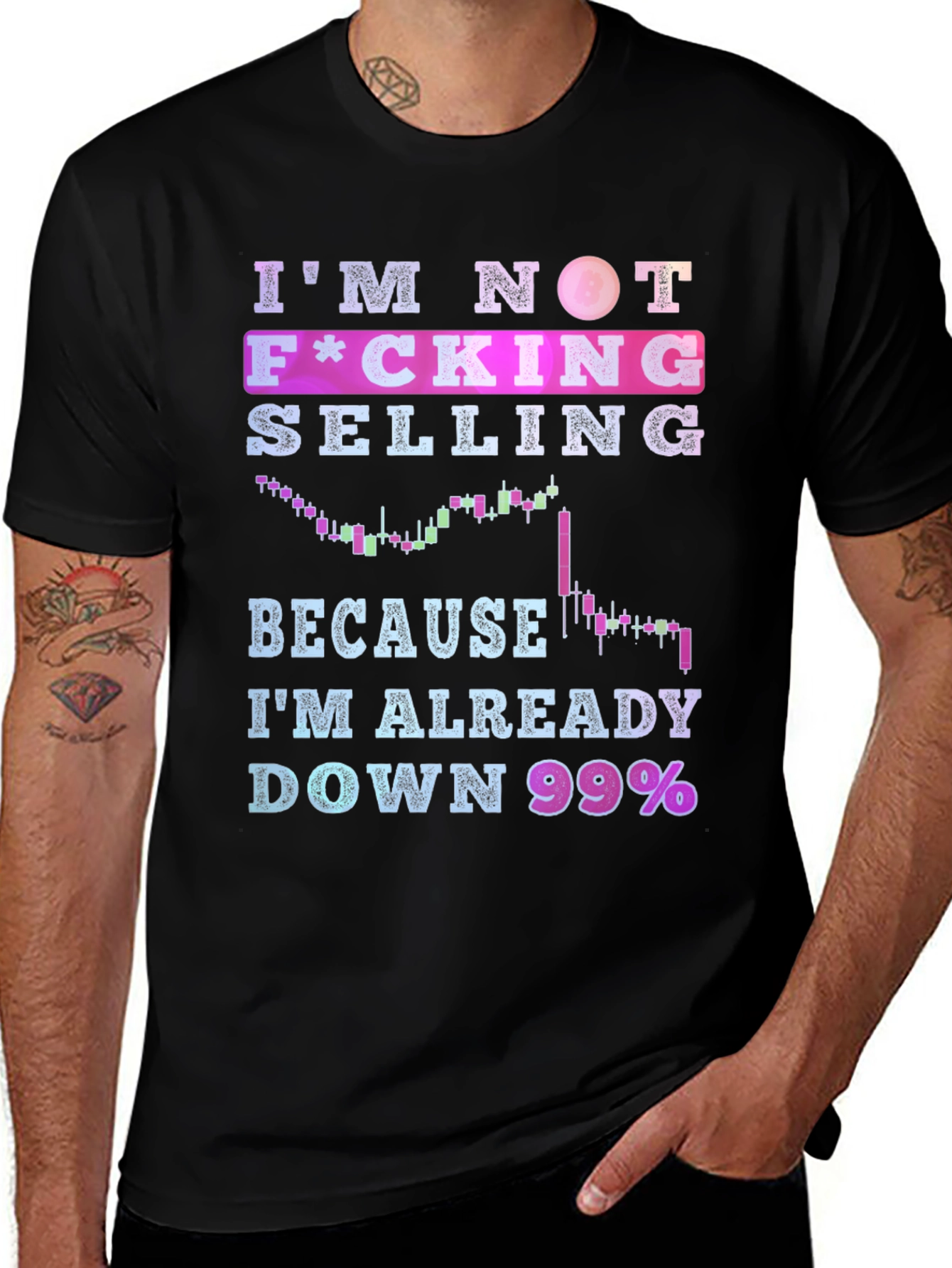 Variant 6 of I'm Not Selling T-Shirt - Crypto Trader