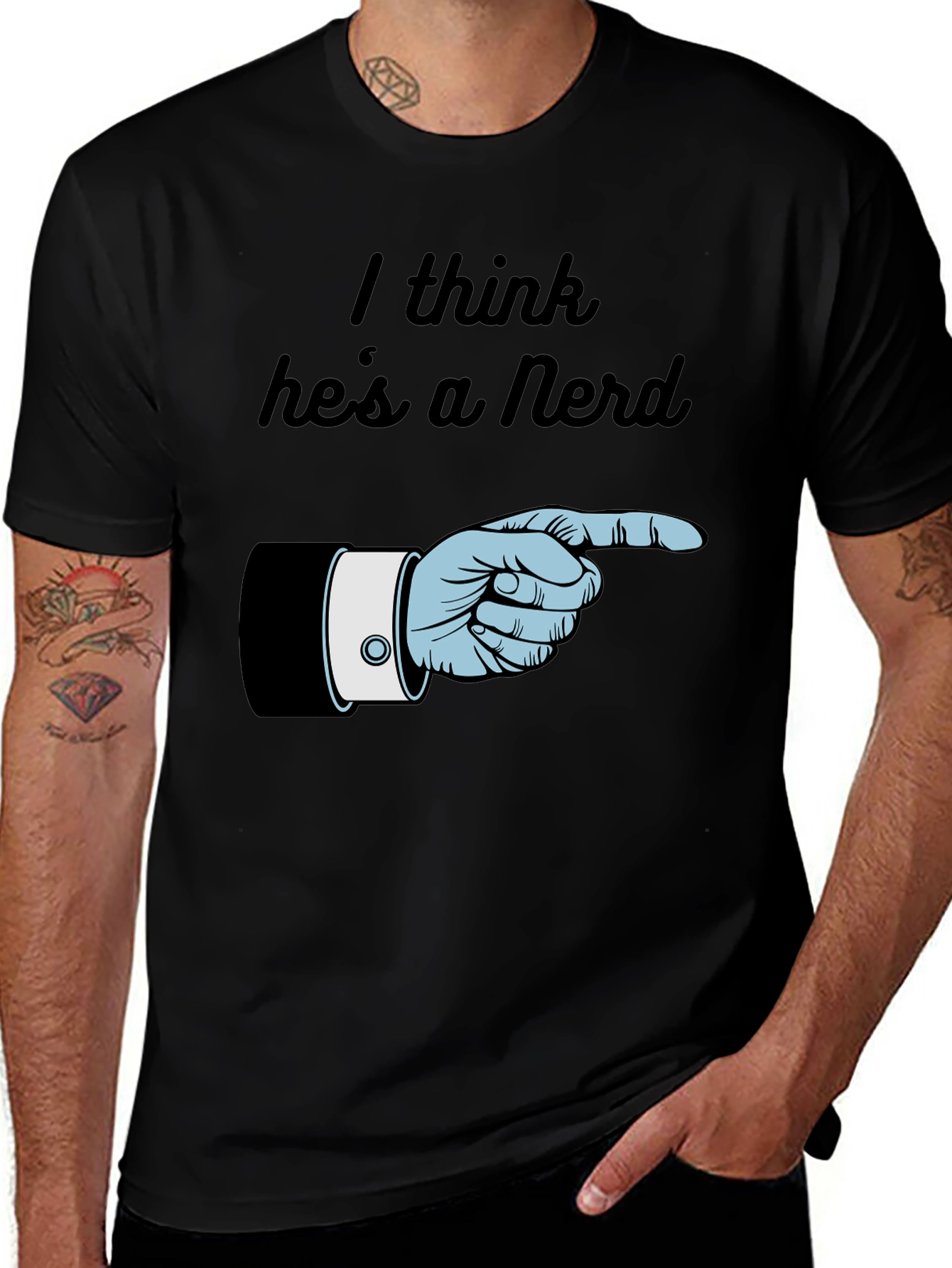 Variant 22 of I Think He's a Nerd Graphic T-Shirt