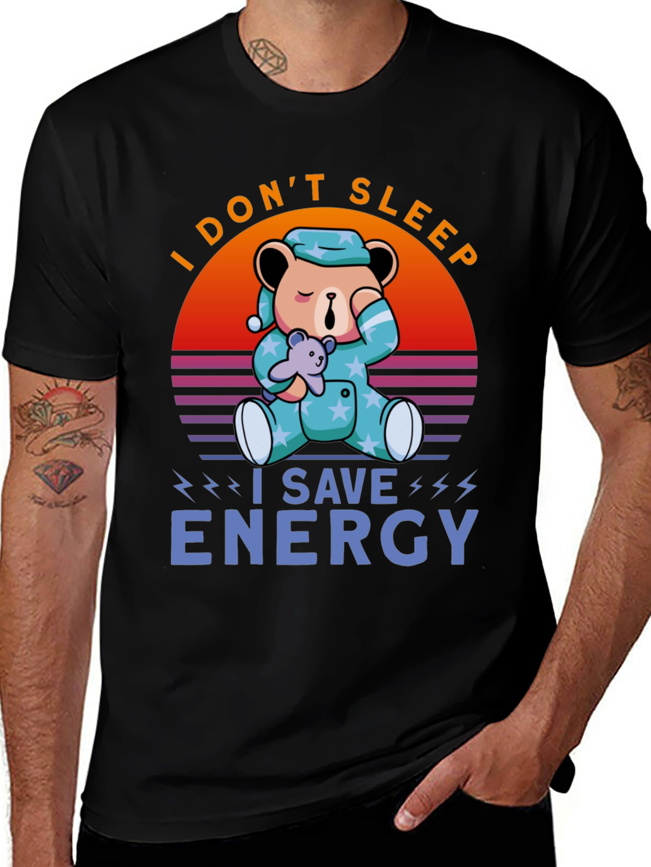 I Don't Sleep I Save Energy Bear T-Shirt