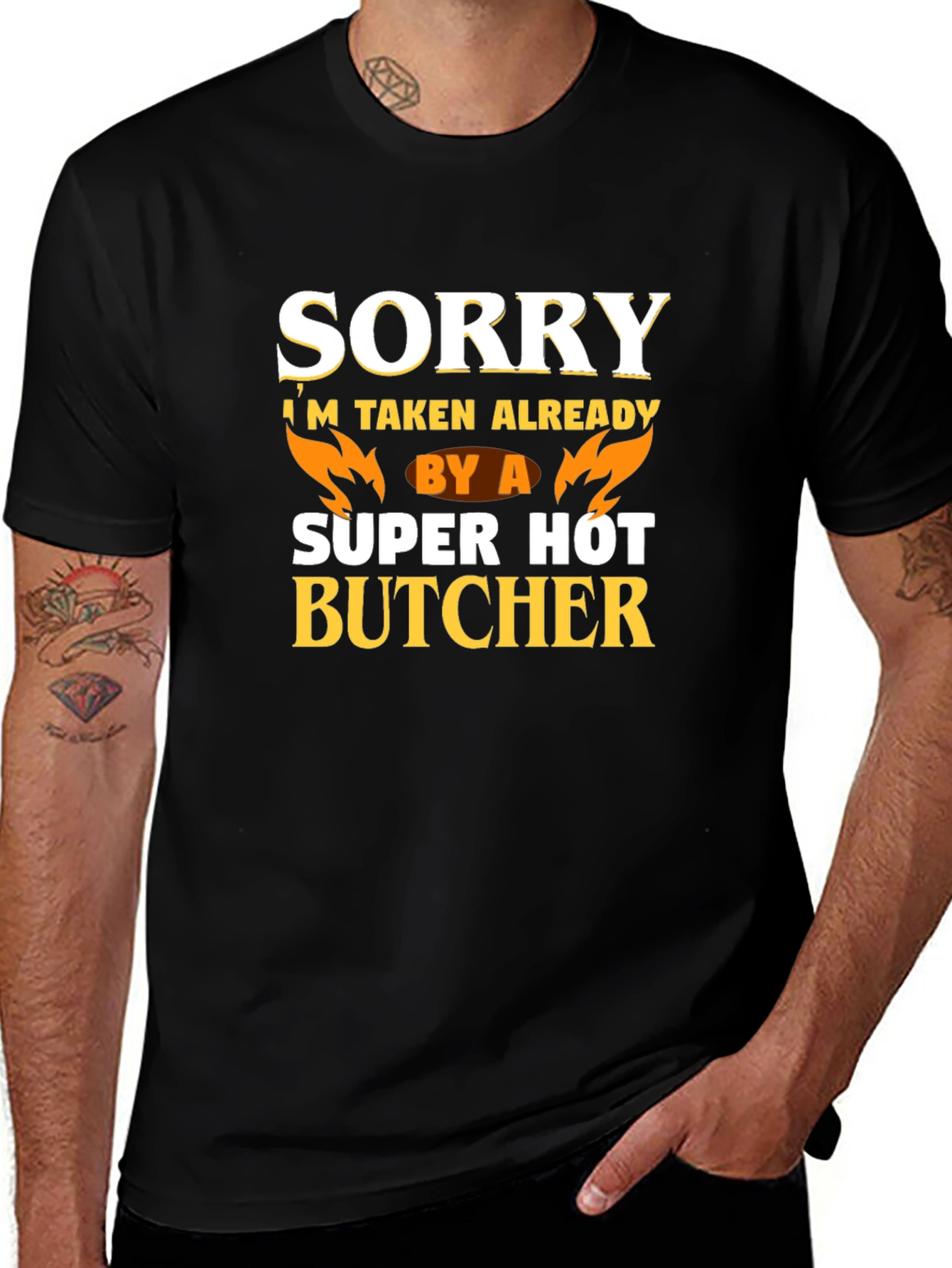 Variant 16 of Sorry Taken By A Super Hot Butcher Graphic T-Shirt