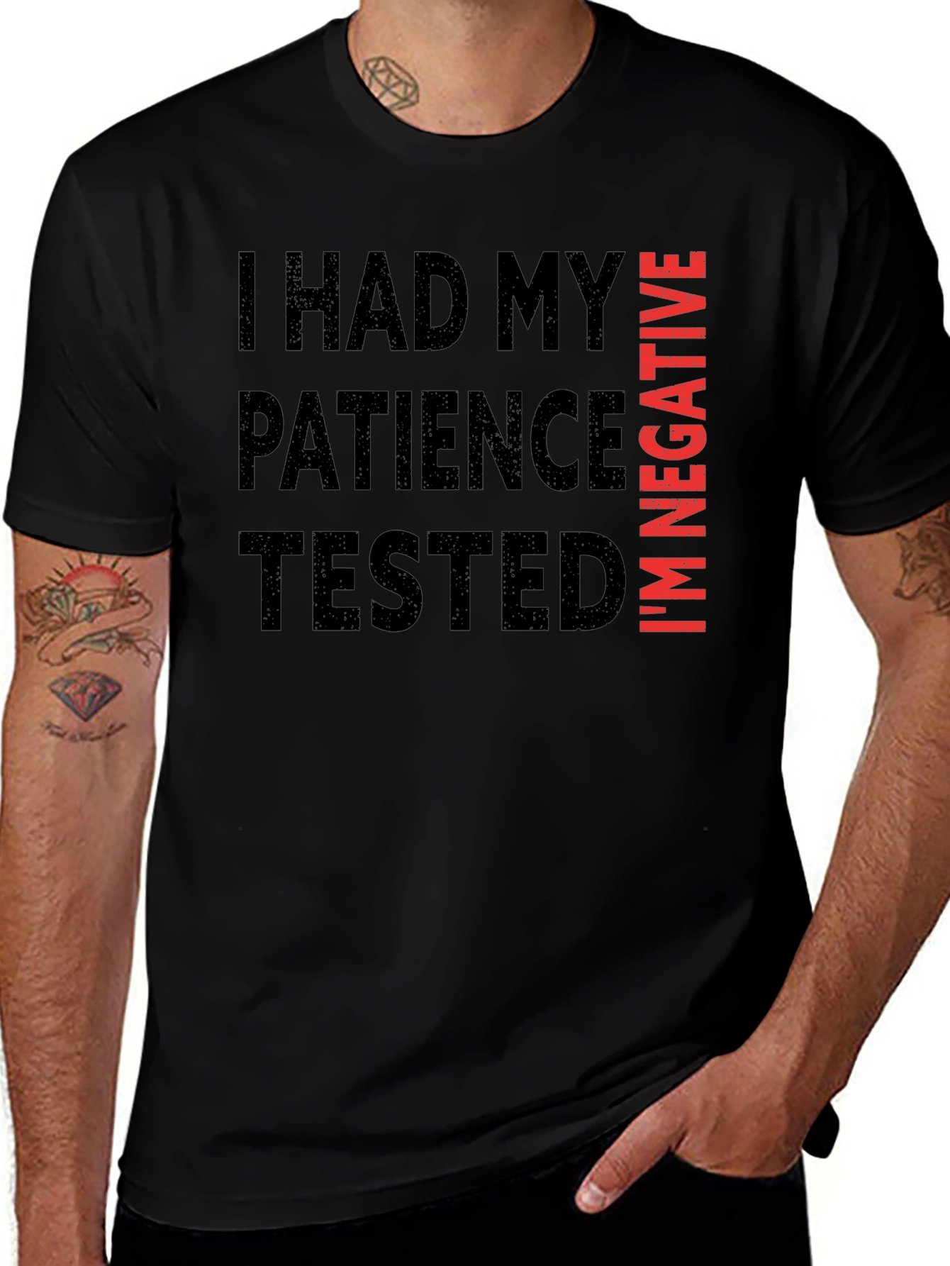 Variant 25 of Humorous Patience Tested Graphic Tee