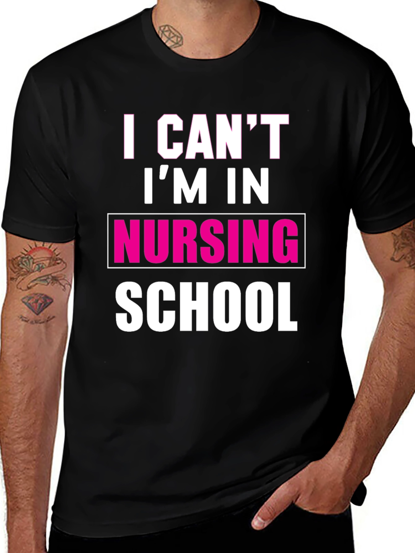 Variant 25 of Nursing School T-Shirt - I Can't I'm In Nursing School