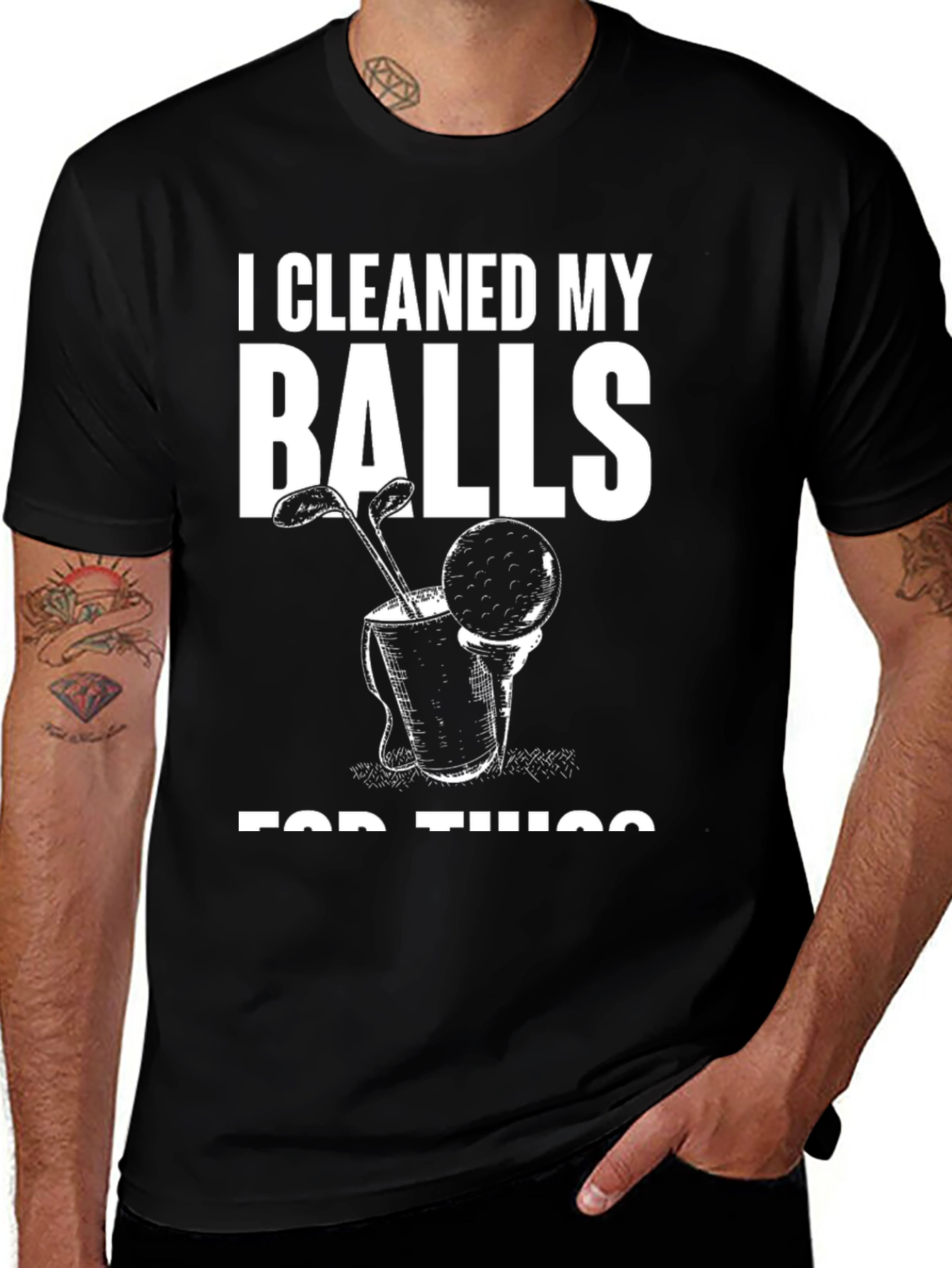 Variant 11 of I Cleaned My Balls For This T-Shirt - Funny Golf Tee