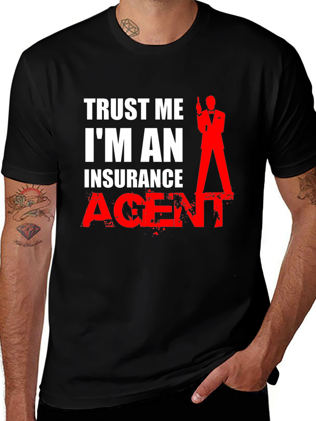 Trust Me I'm An Insurance Agent T-Shirt