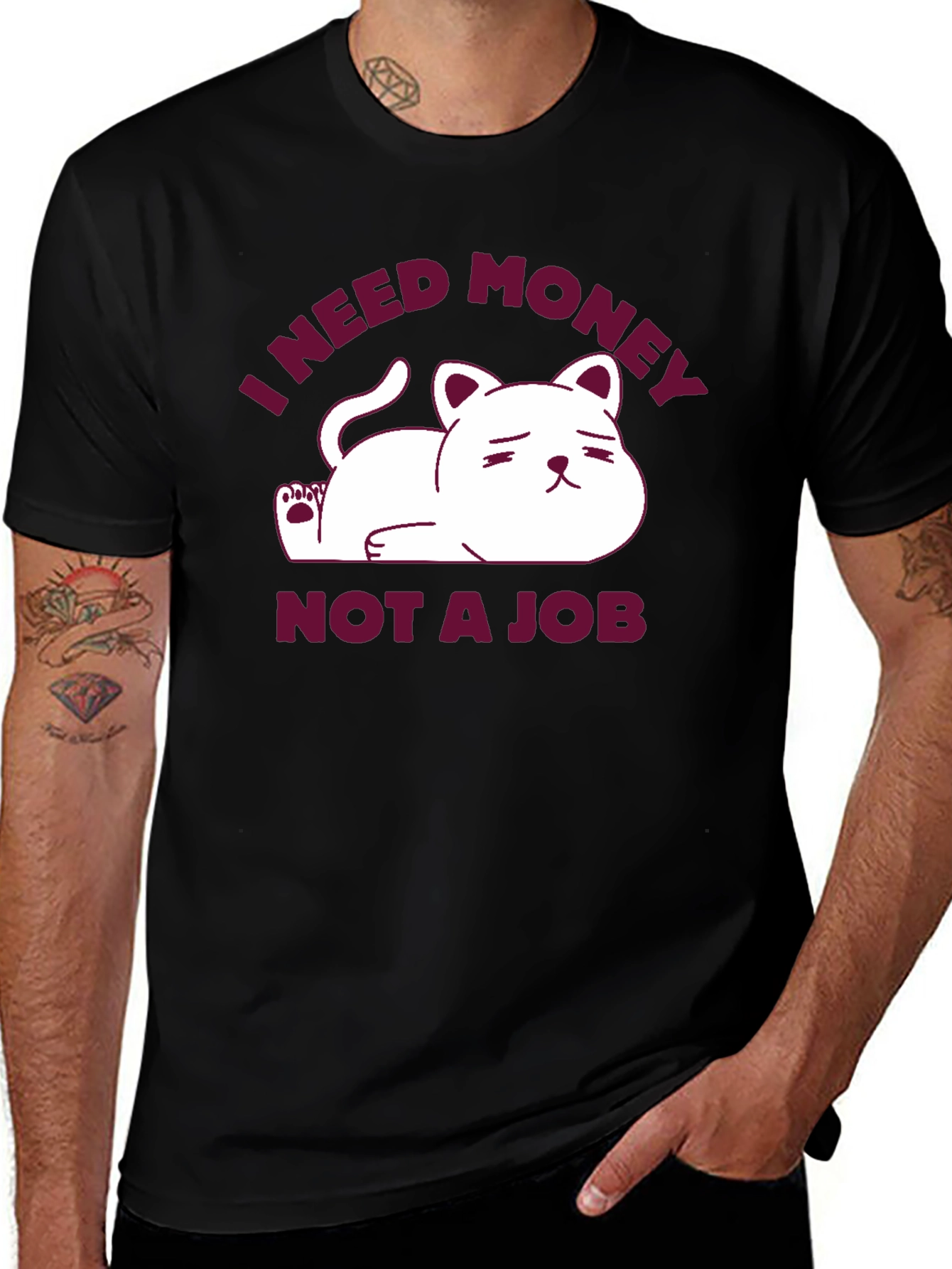 Variant 26 of I Need Money, Not A Job Cat T-Shirt