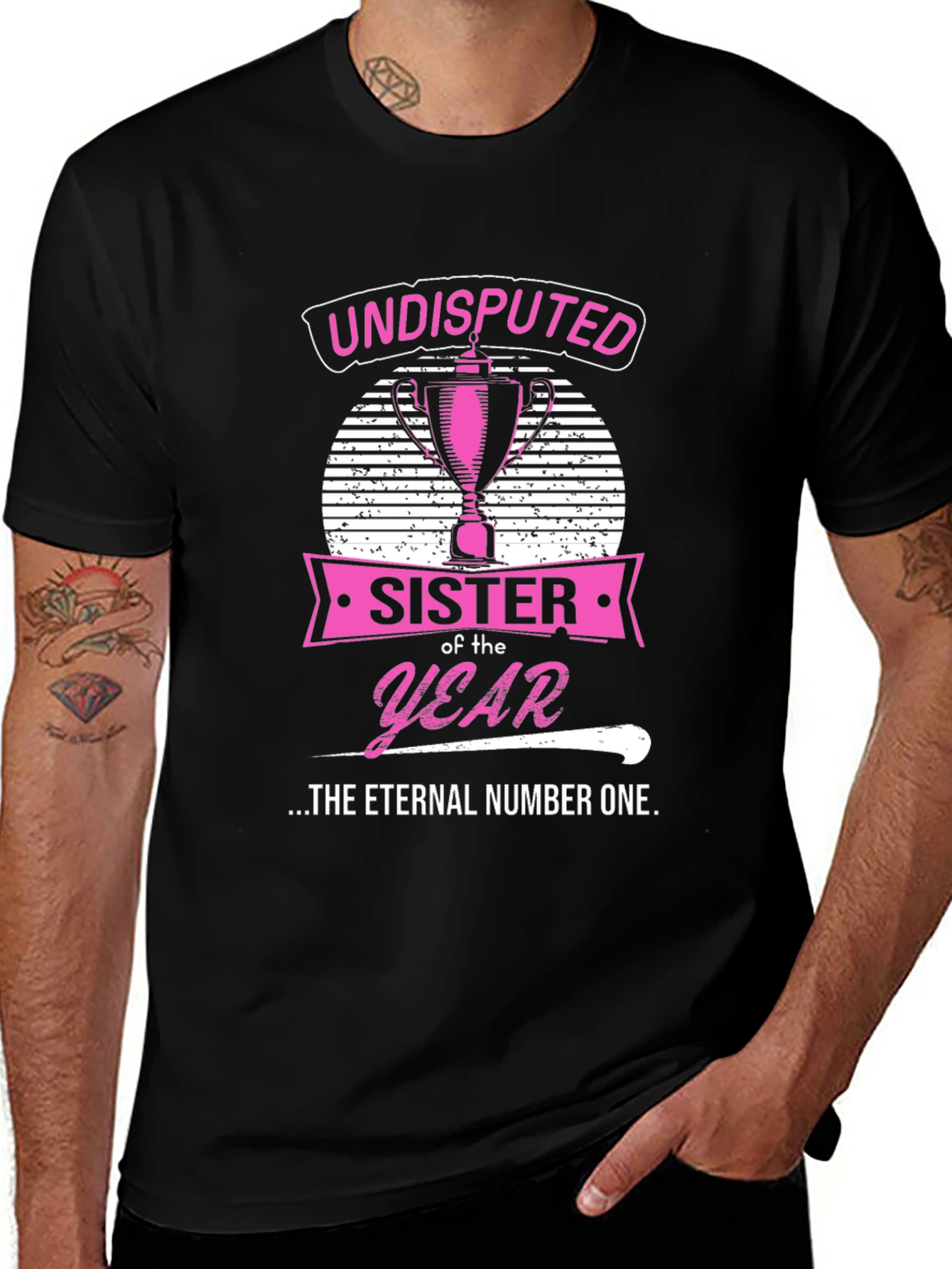 Variant 8 of Undisputed Sister of the Year Black T-Shirt
