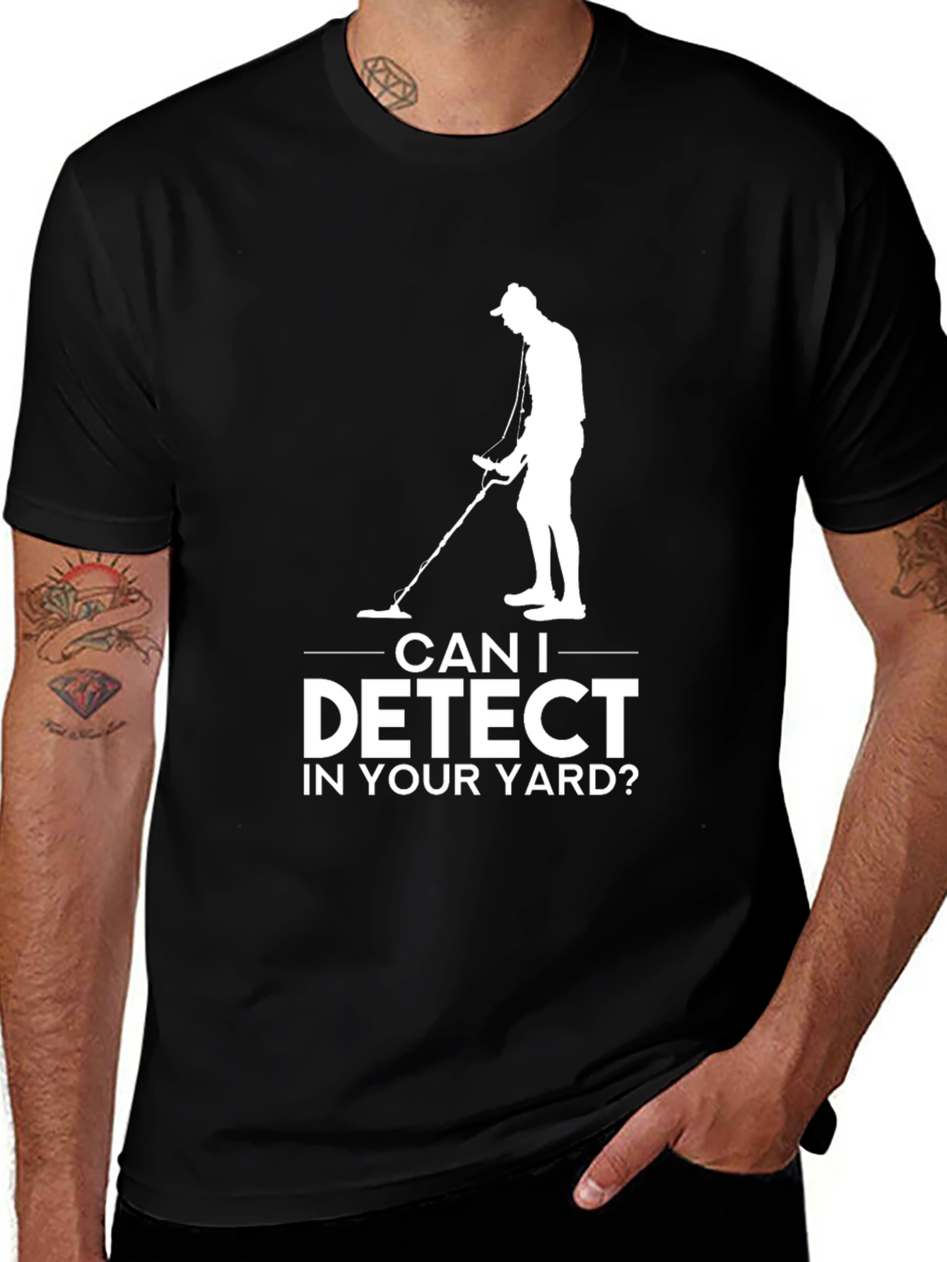 Can I Detect in Your Yard T-Shirt