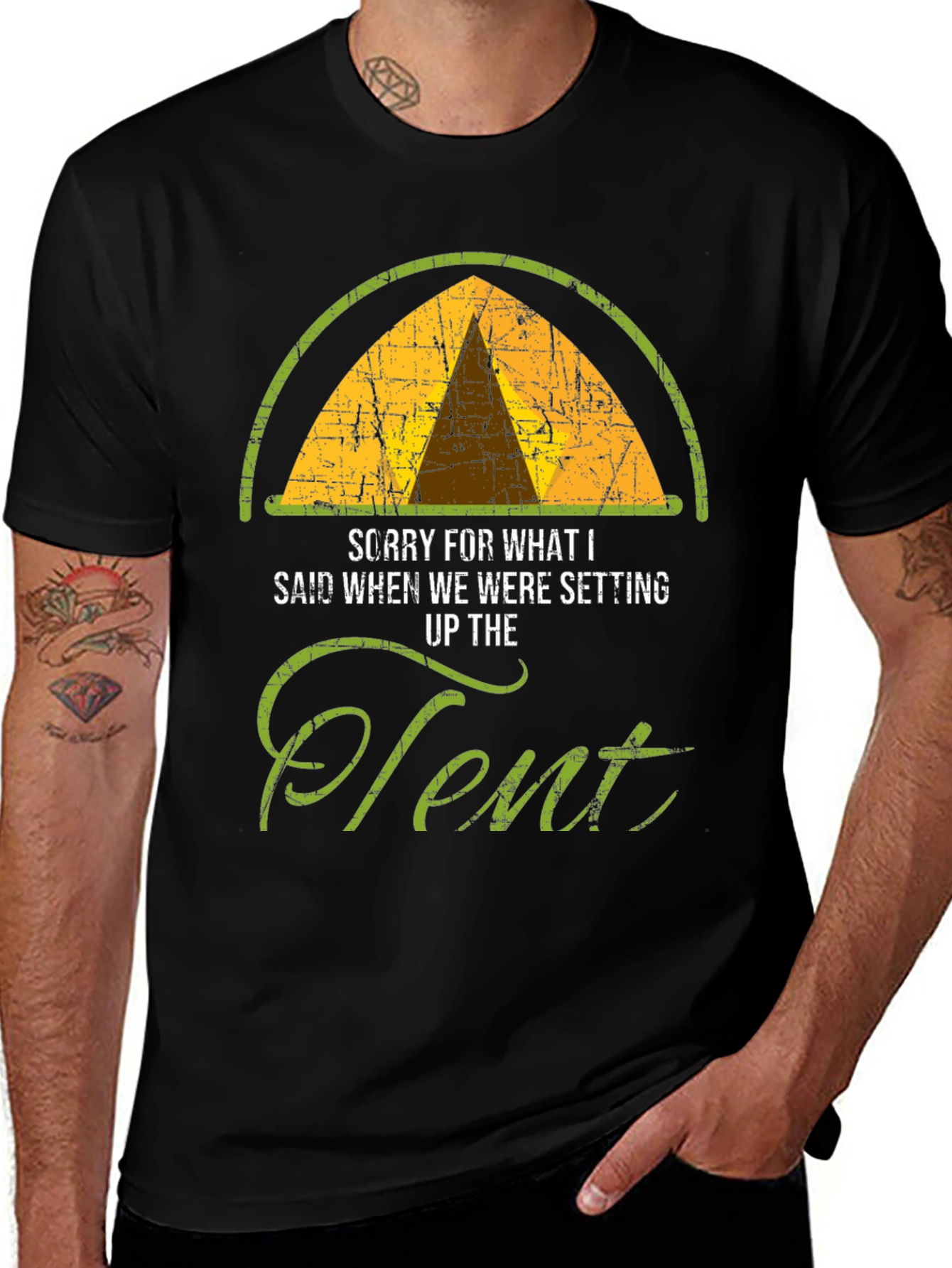 Variant 16 of Sorry For What I Said Camping Tent T-Shirt