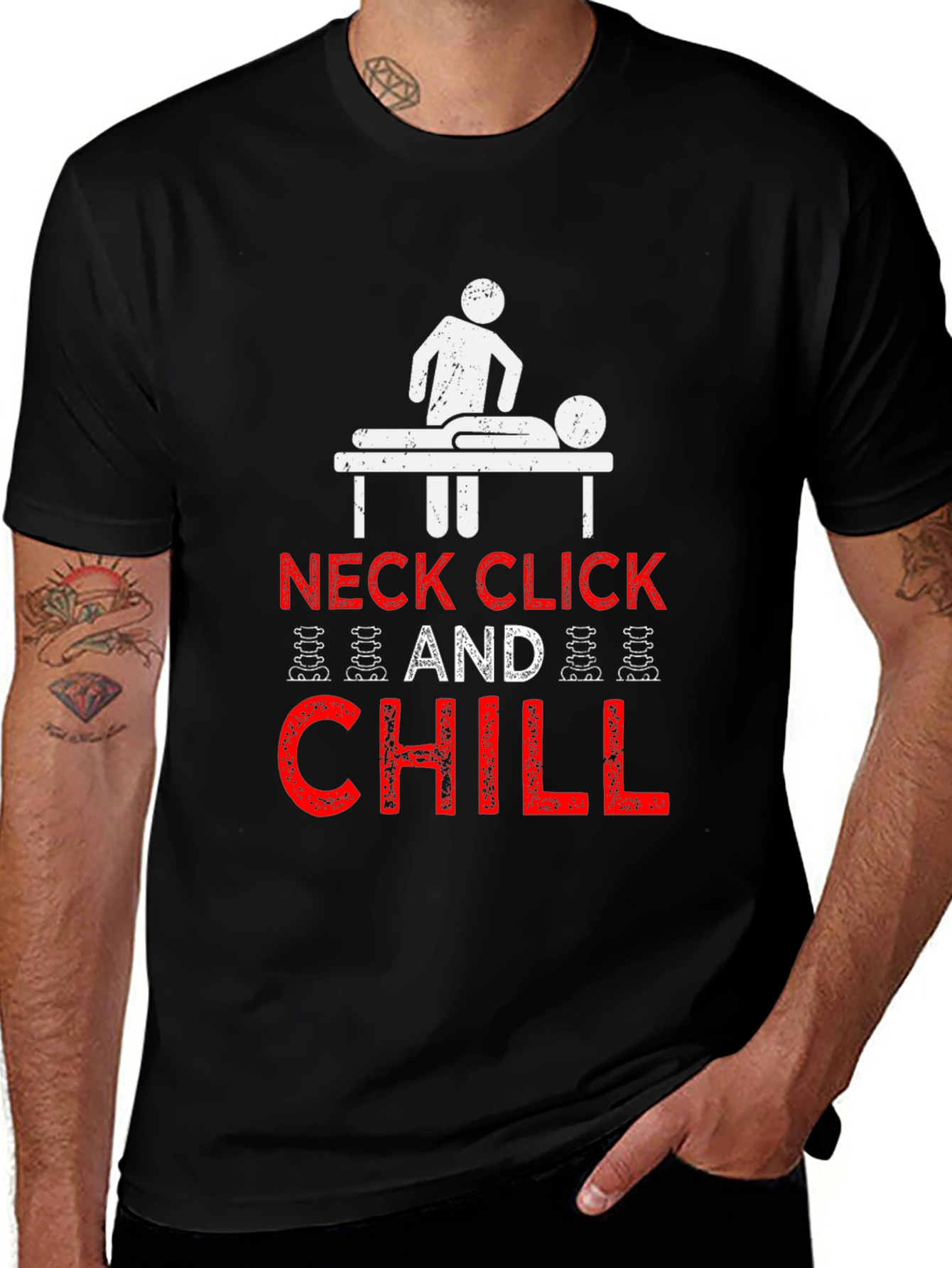 Variant 20 of Neck Click and Chill T-Shirt - Chiropractic Humor