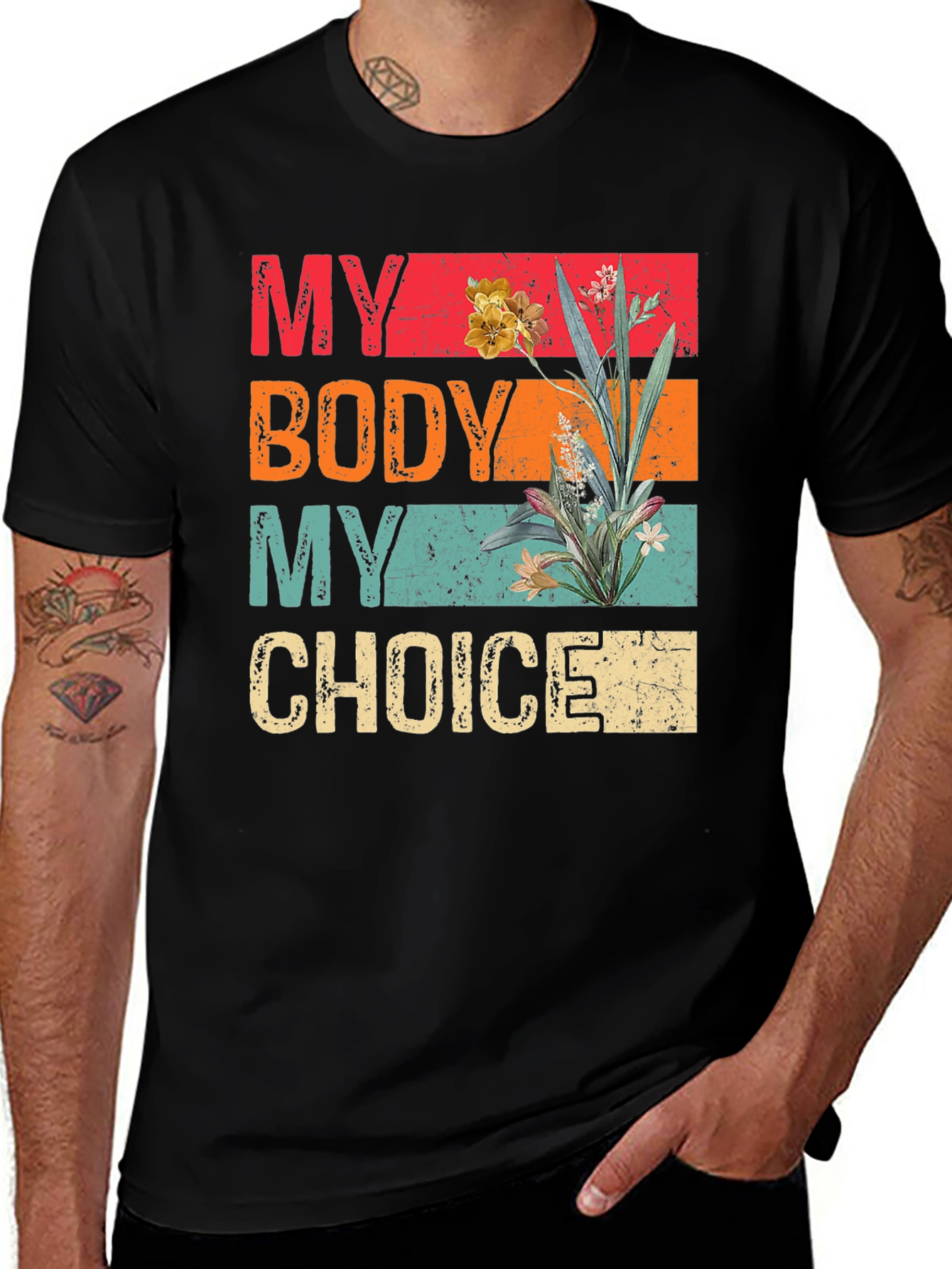 Variant 22 of My Body My Choice Floral T-Shirt - Pro Choice Tee