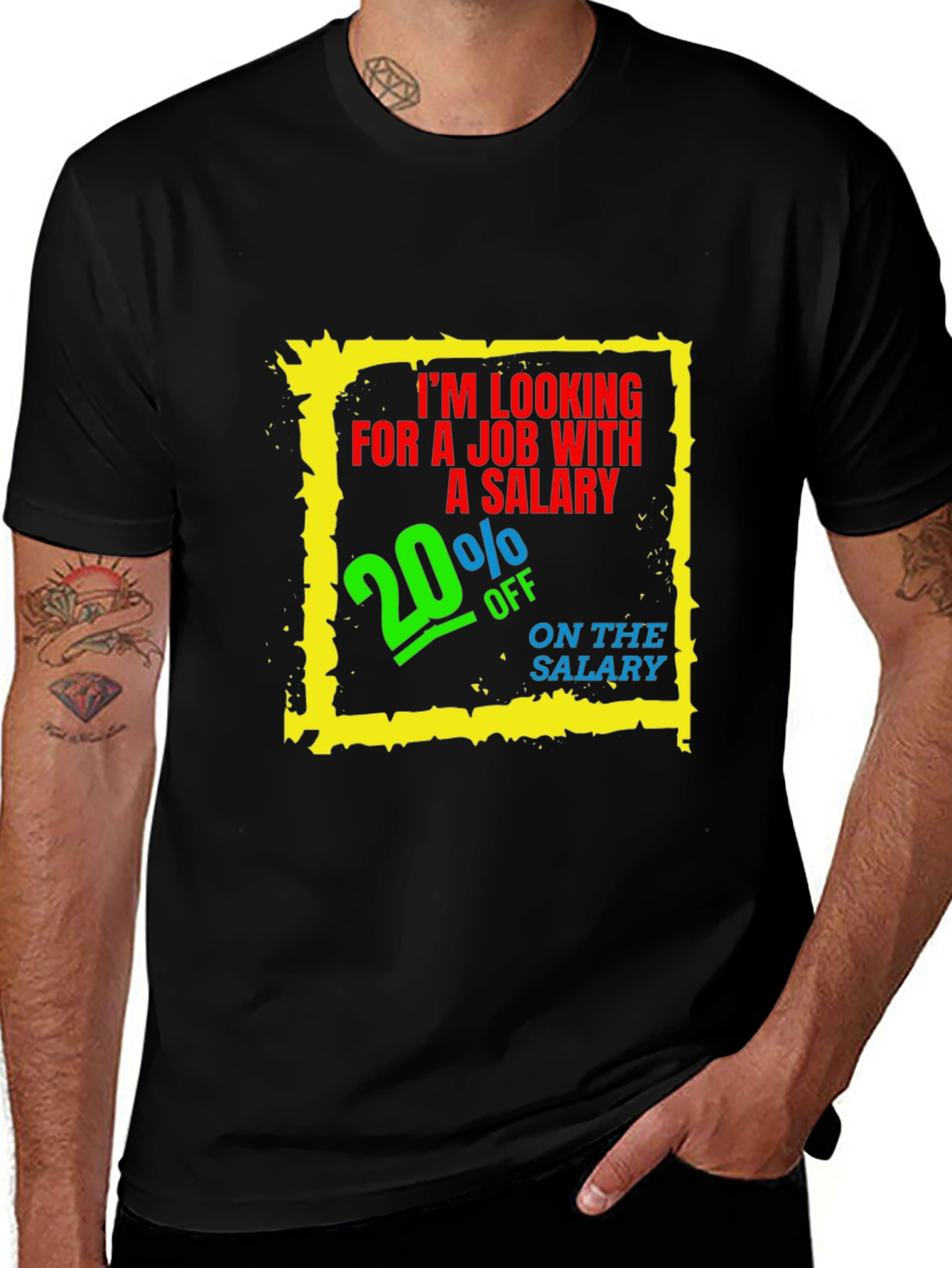 Variant 23 of Funny Salary T-Shirt - 20% Off Job Offer