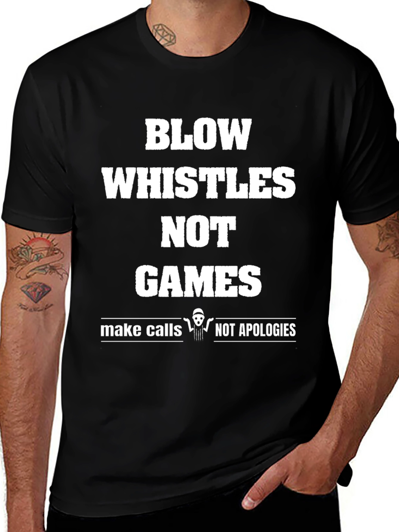 Variant 3 of Blow Whistles Not Games T-Shirt - Funny Referee Tee