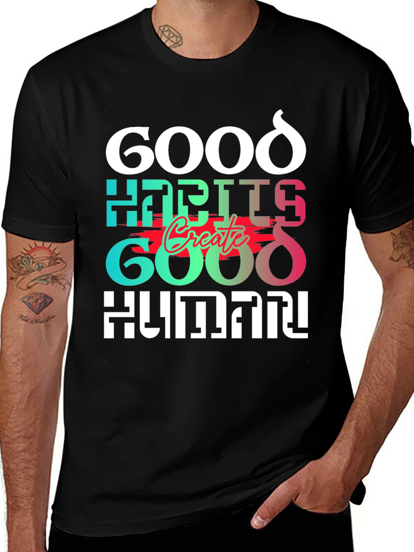 Variant 27 of Good Habits Create Good Human T-Shirt