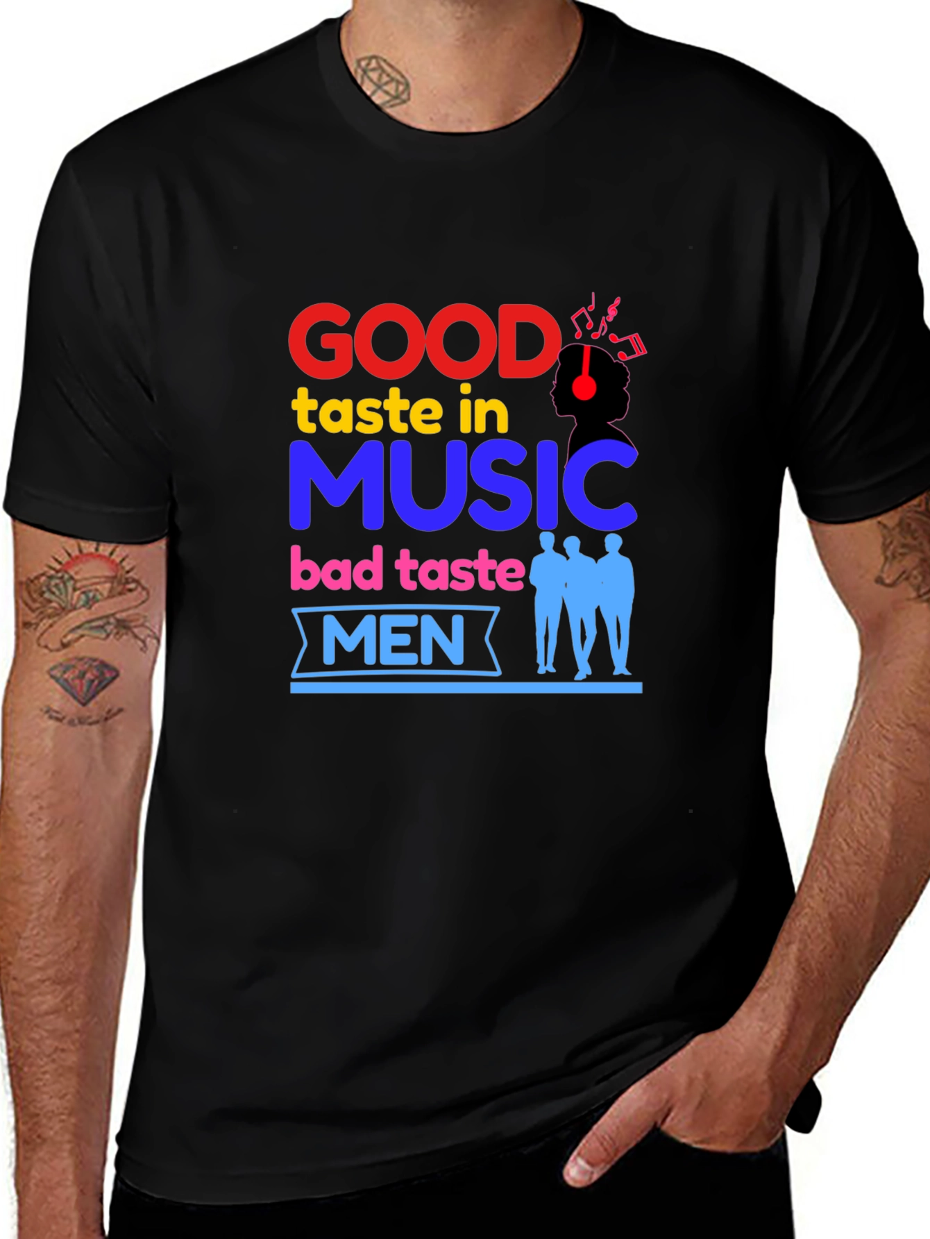 Variant 13 of Good Taste In Music Bad Taste In Men Graphic Tee