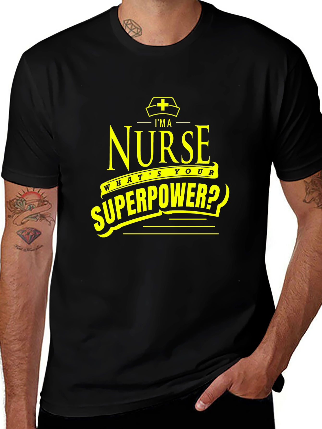 Variant 6 of I'm a Nurse, What's Your Superpower? Graphic T-Shirt