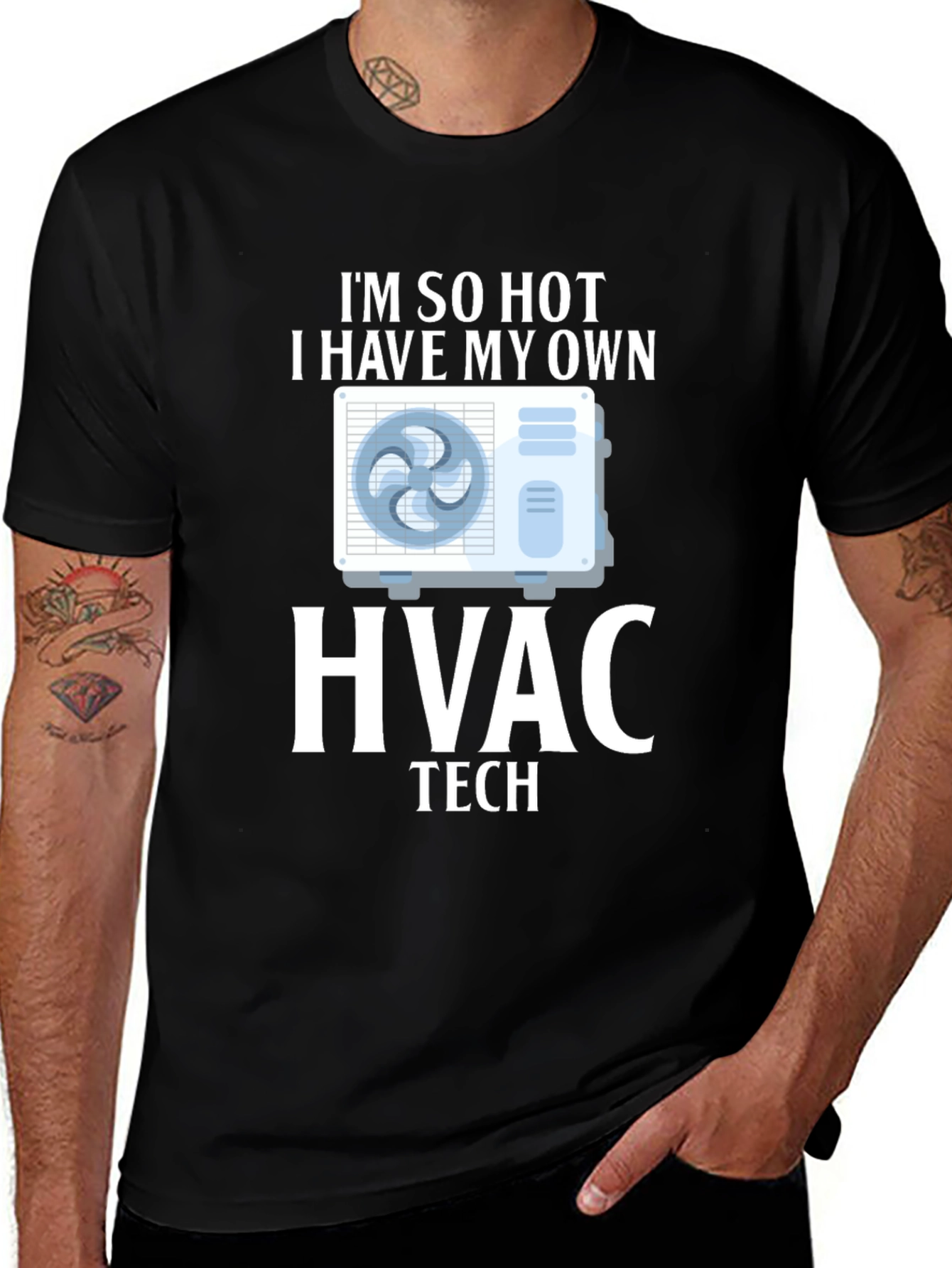 I'm So Hot HVAC Tech T-Shirt