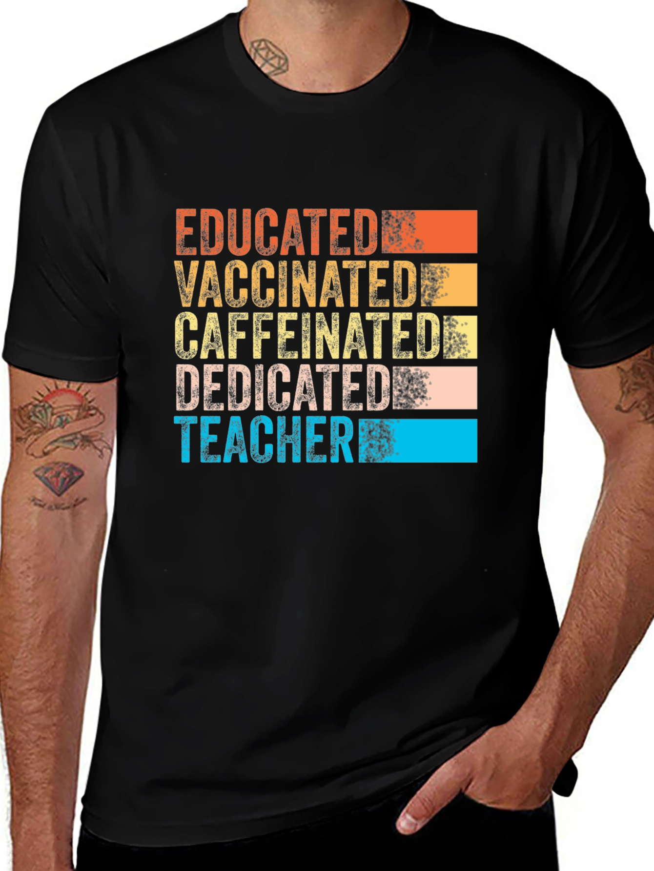 Variant 24 of Educated Vaccinated Caffeinated Dedicated Teacher T-Shirt