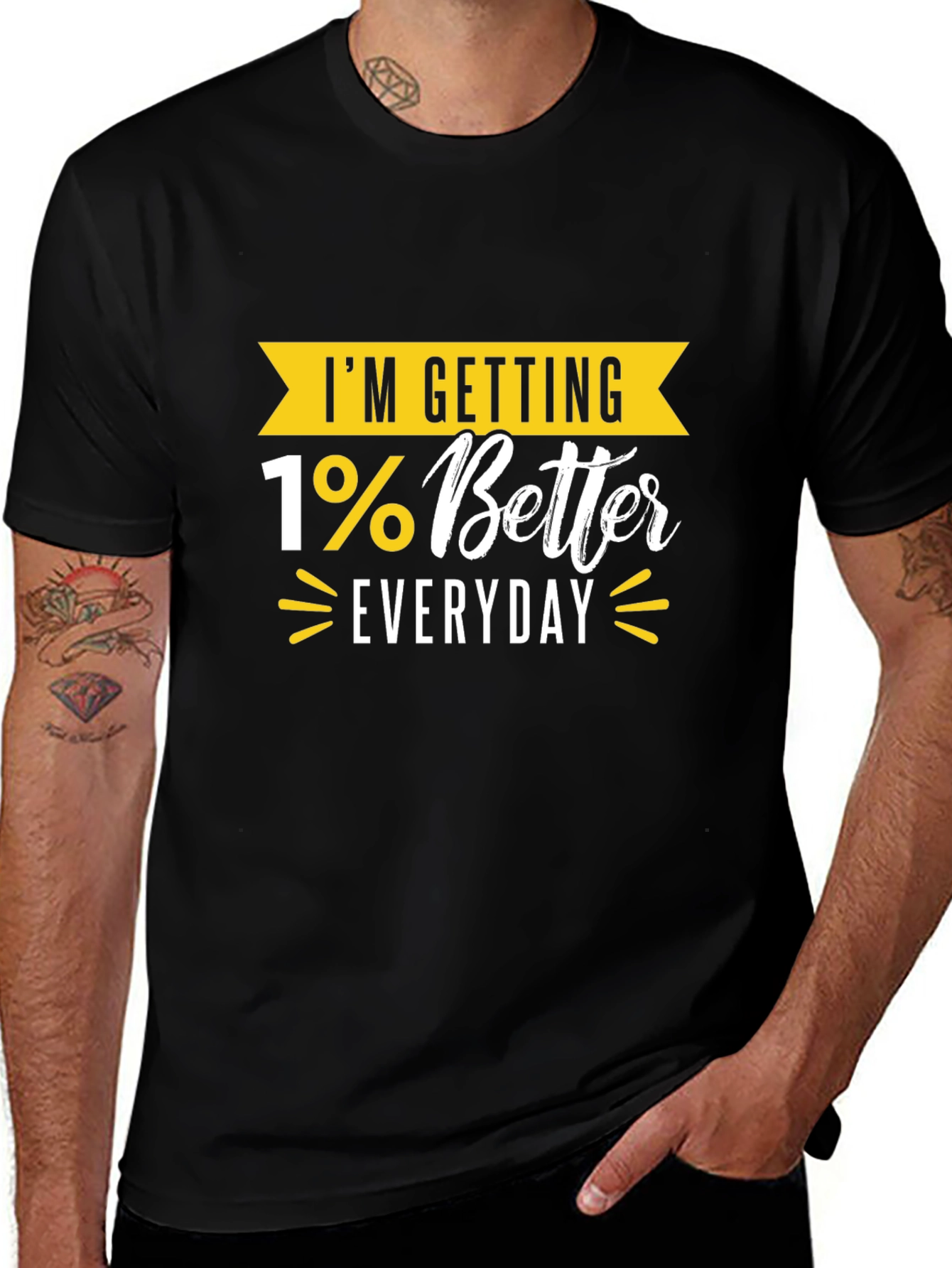 Variant 4 of I'm Getting 1% Better Everyday Motivational T-Shirt