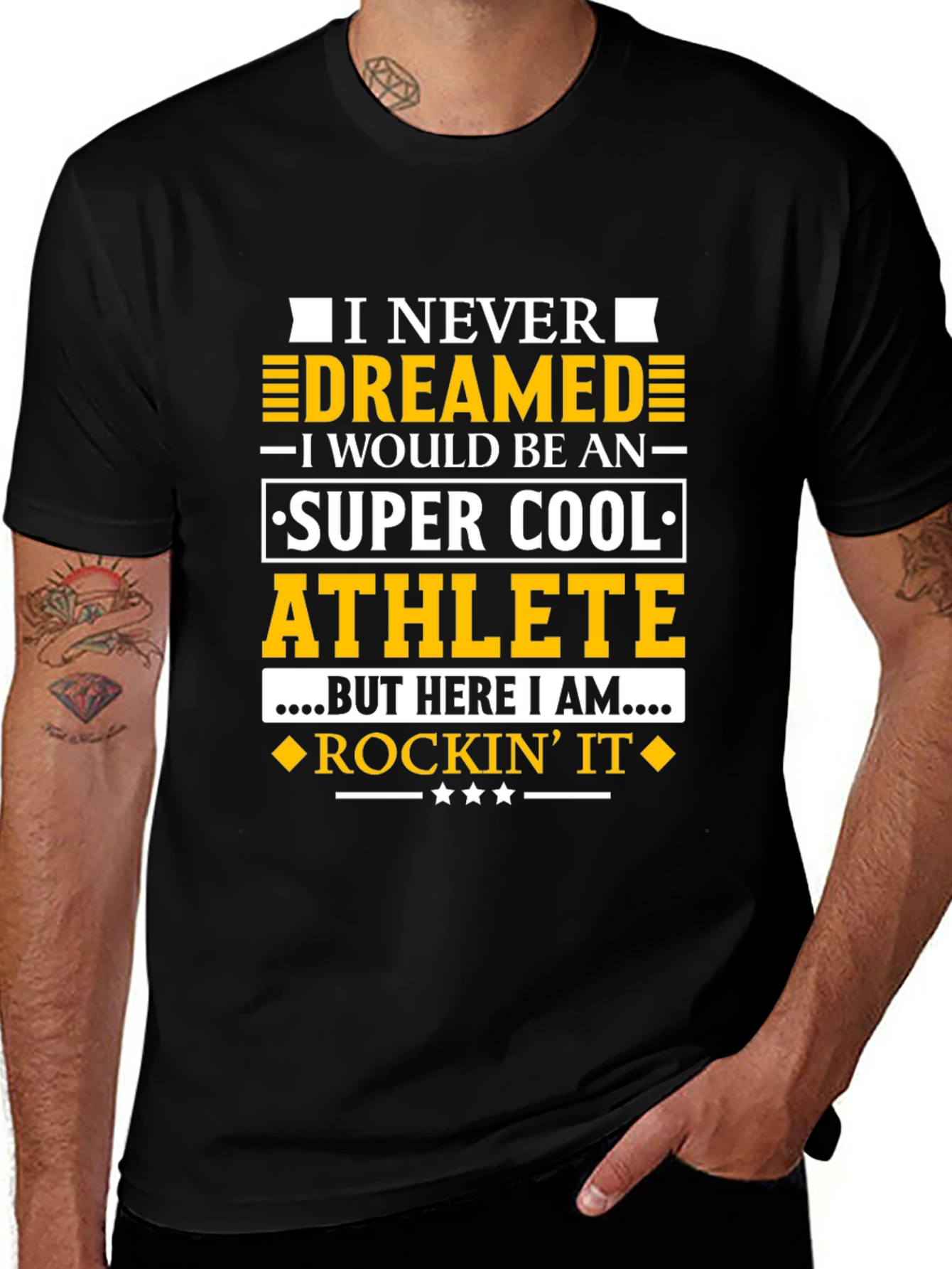 Super Cool Athlete T-Shirt - Never Dreamed