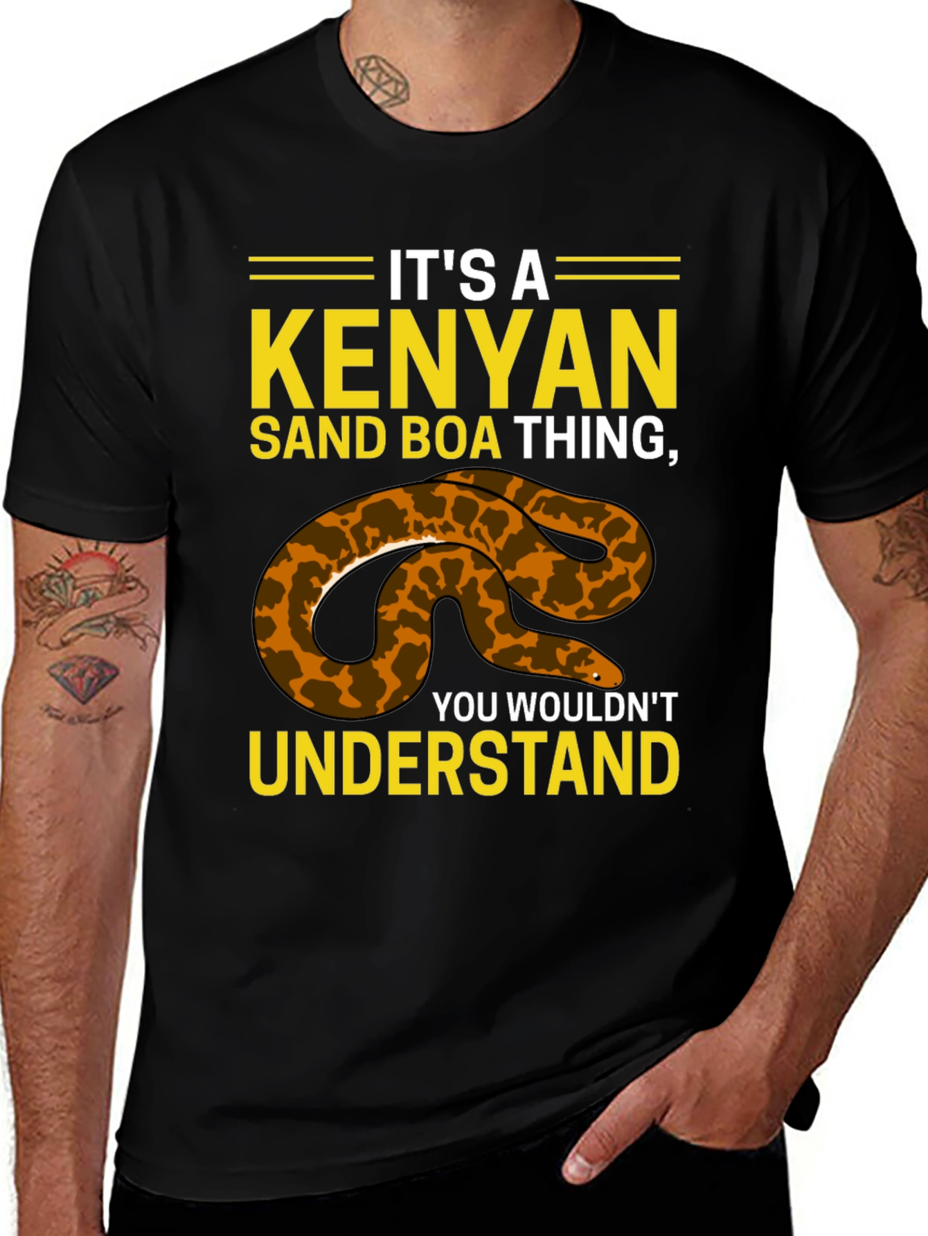 Kenyan Sand Boa T-Shirt - You Wouldn't Understand