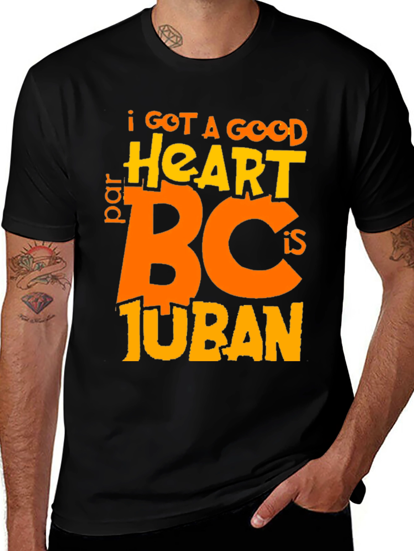 Variant 21 of I Got a Good Heart BC I'm Juban T-Shirt