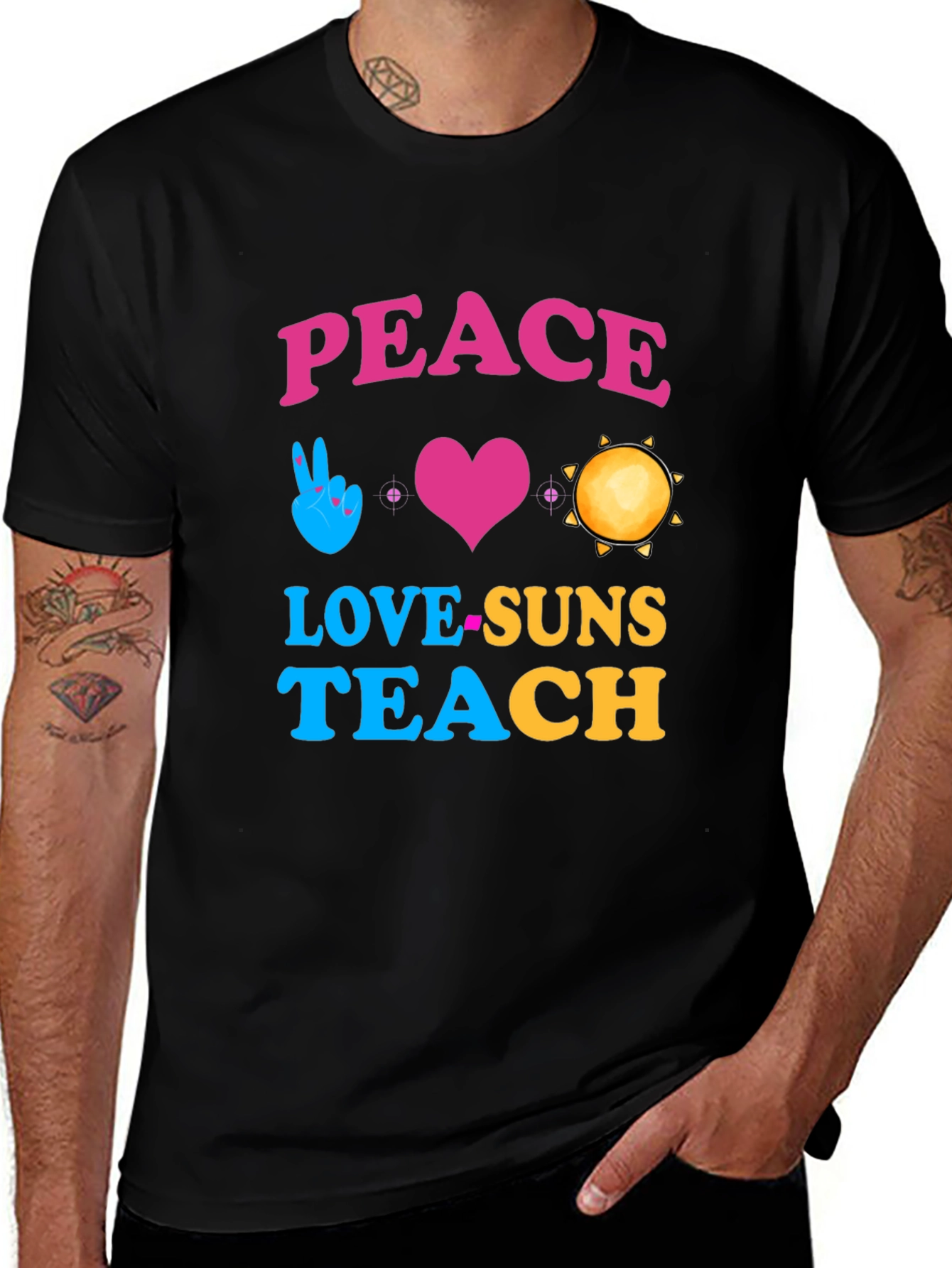 Variant 7 of Peace Love Suns Teach Black T-Shirt