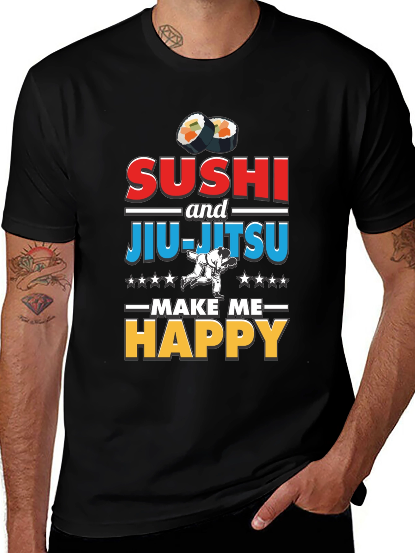 Sushi & Jiu-Jitsu Make Me Happy T-Shirt
