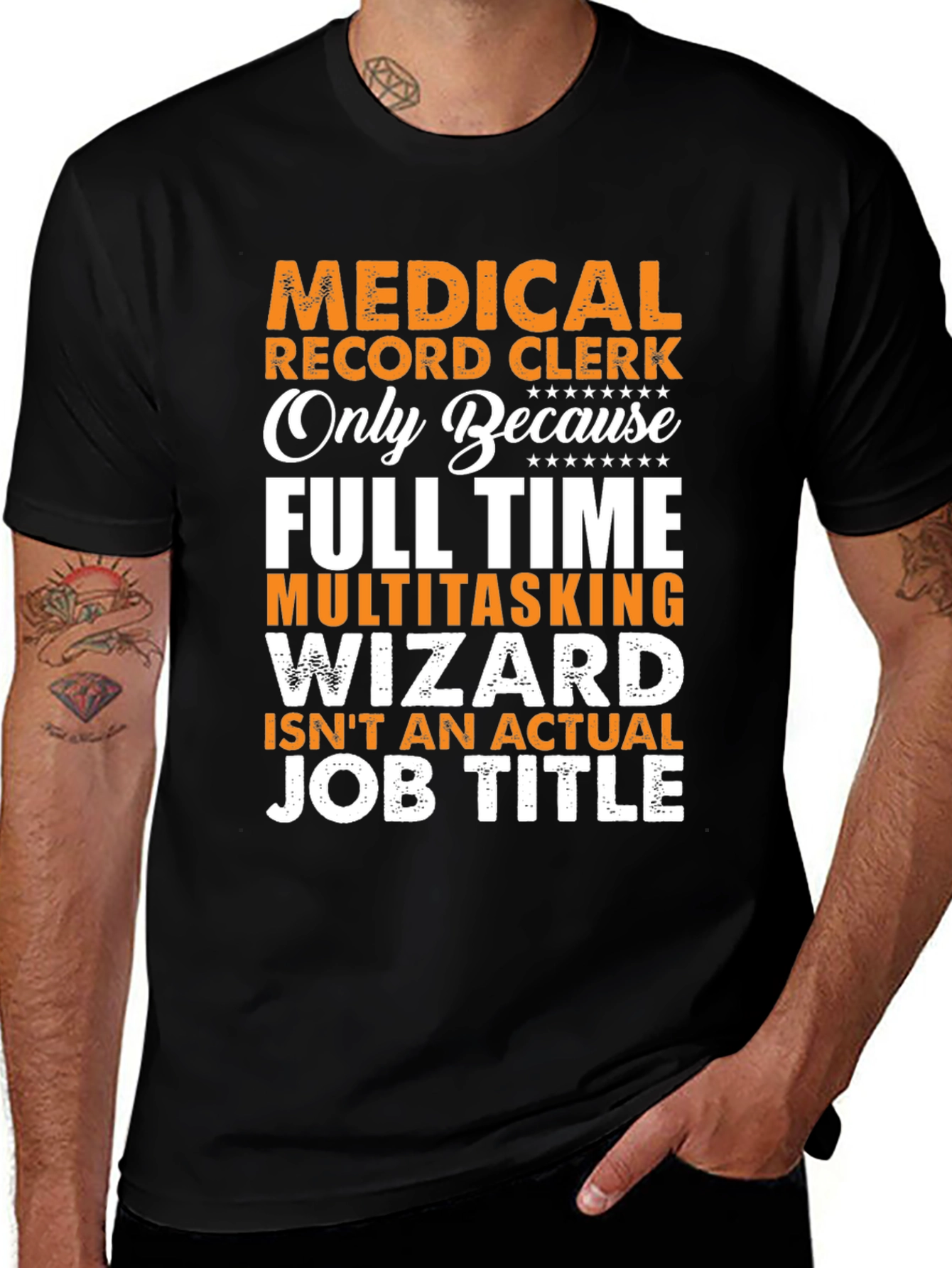 Medical Record Clerk T-Shirt: Full Time Multitasking Wizard
