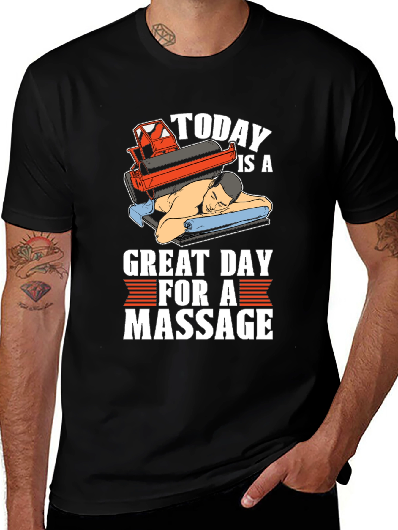 Variant 9 of Today is a Great Day for a Massage Graphic Tee