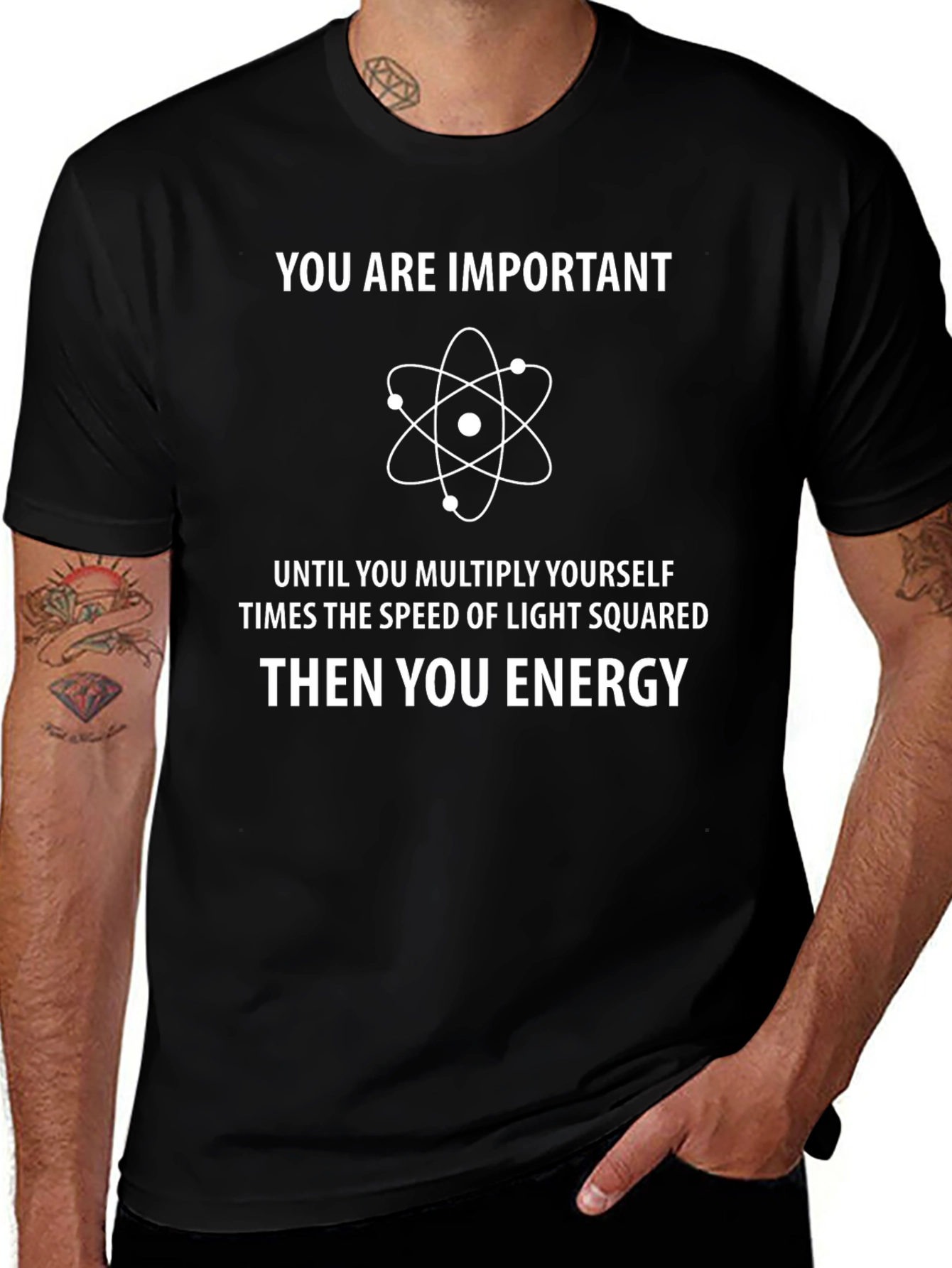 Variant 4 of Funny Physics T-Shirt - You Are Important