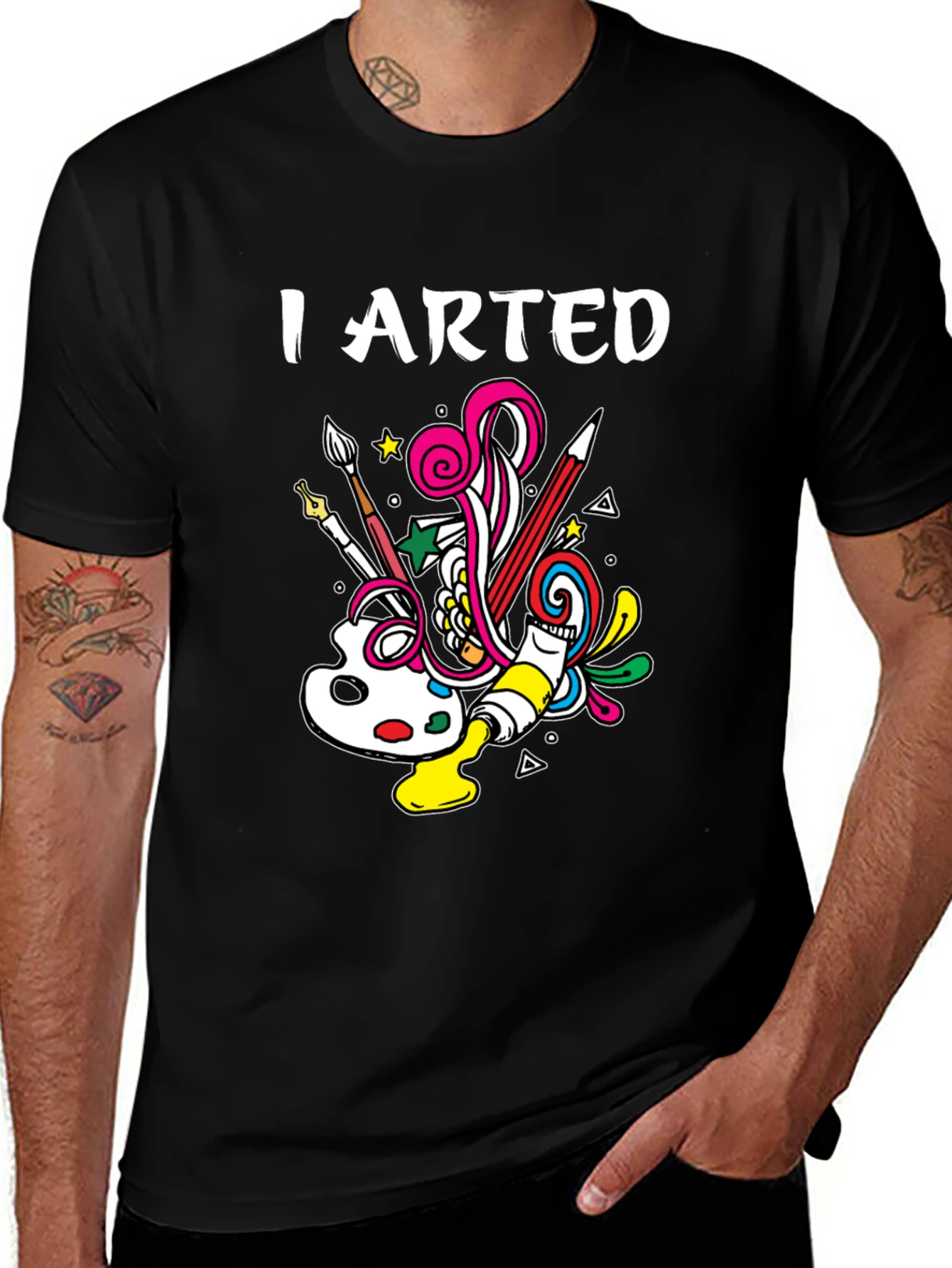 Variant 6 of I Arted T-Shirt - Creative Design