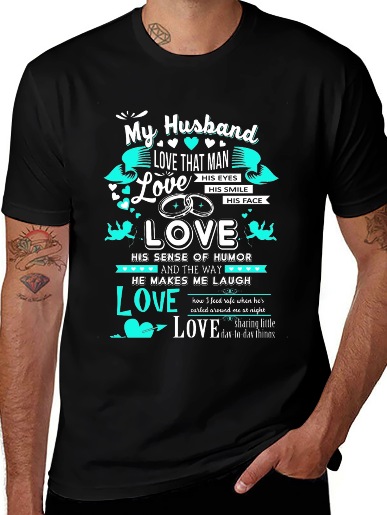 Variant 27 of My Husband, Love That Man T-shirt