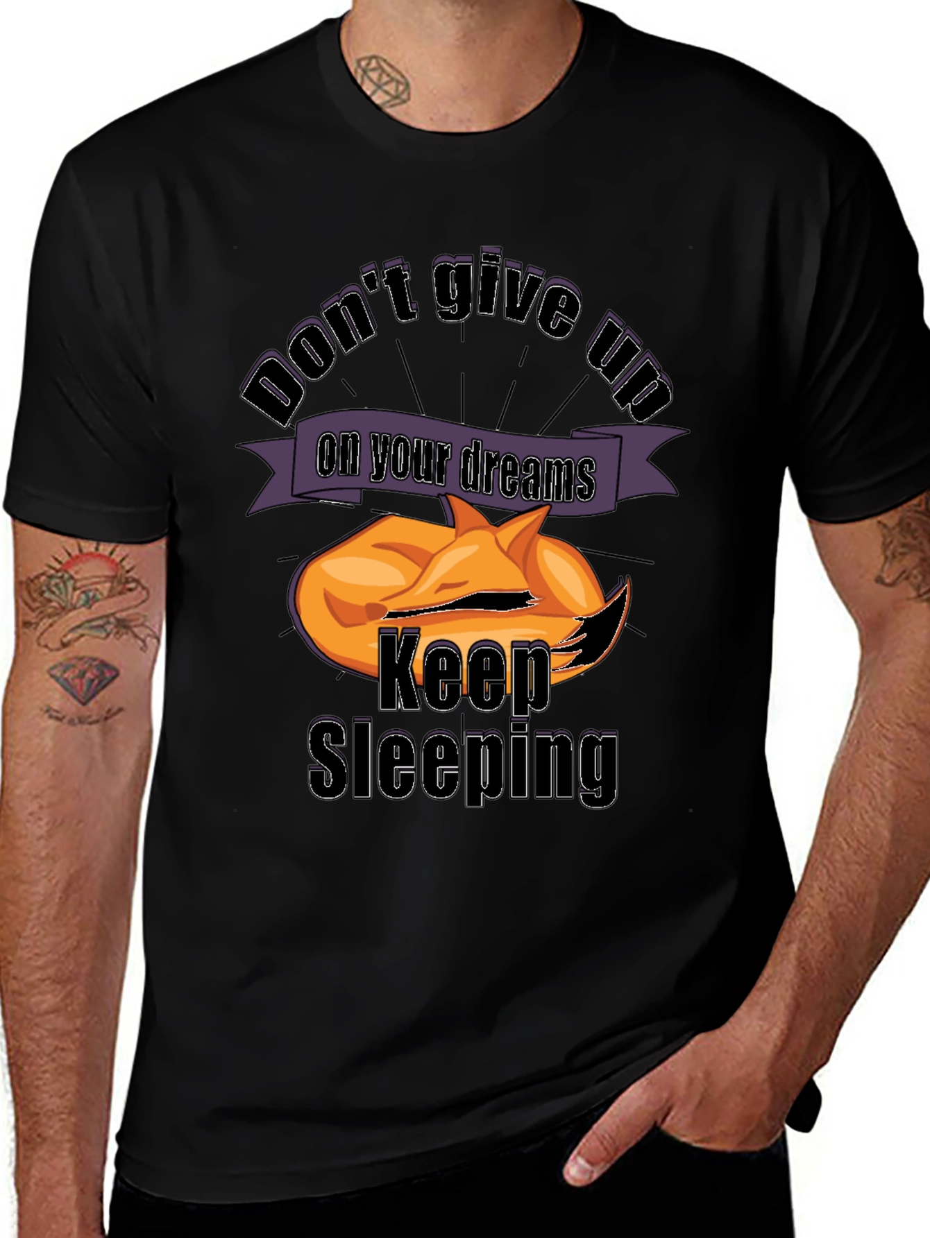 Variant 5 of Don't Give Up Keep Sleeping Tee